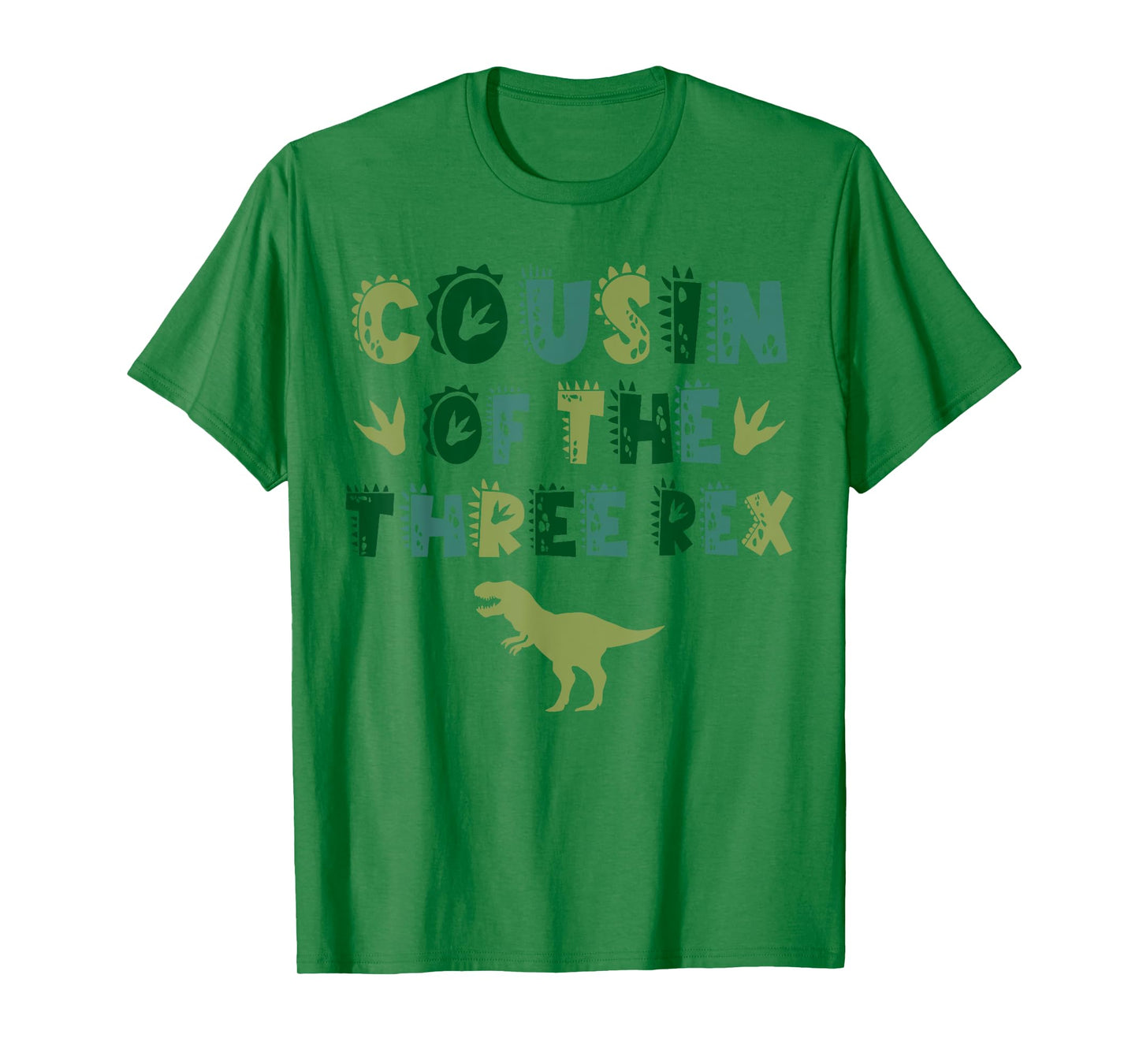 Cousin Of The Three Rex Birthday Shirts Dinosaur Family T-Shirt