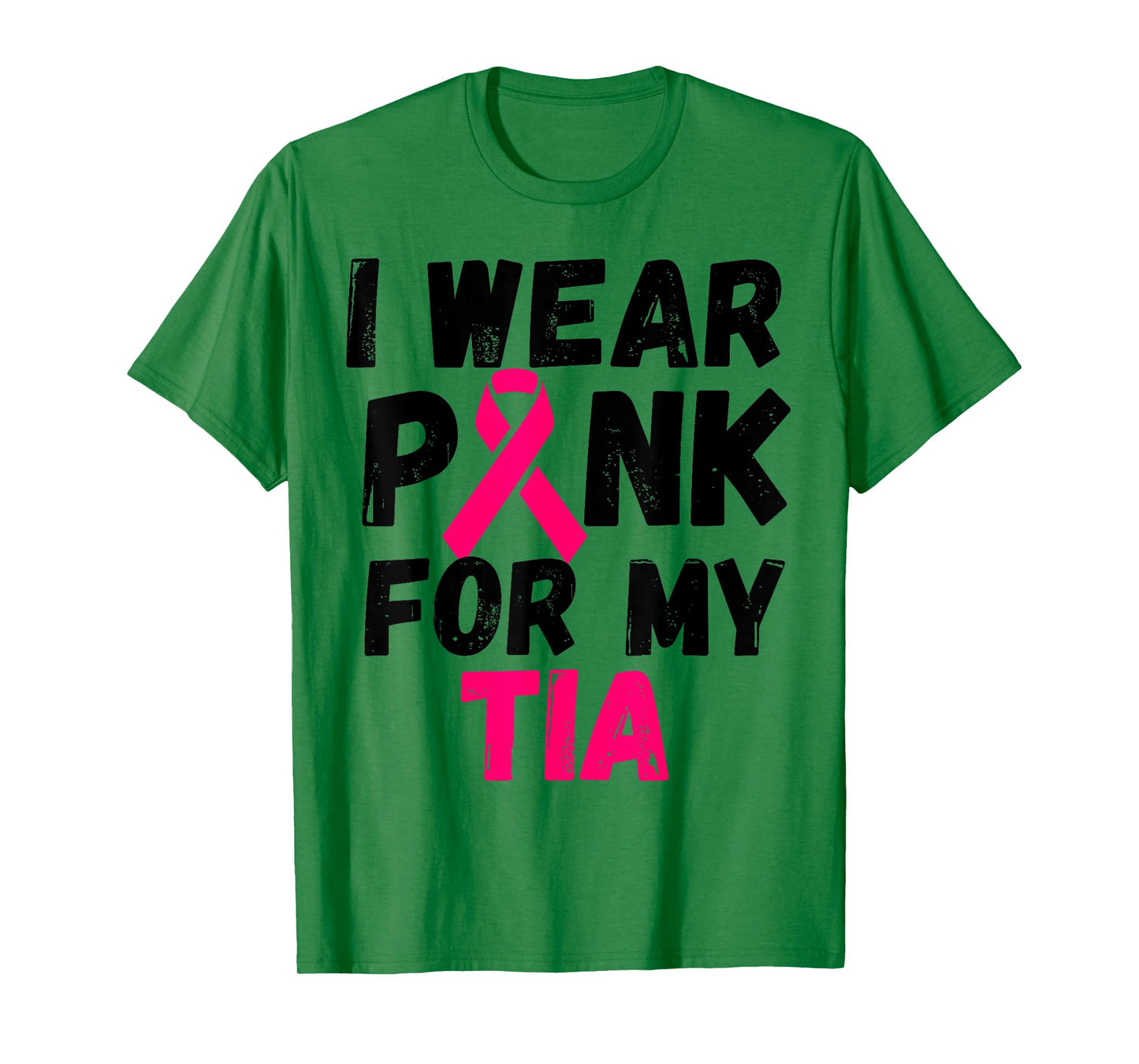 I wear Pink for my tia aunt Breast Cancer Support shirt T-Shirt