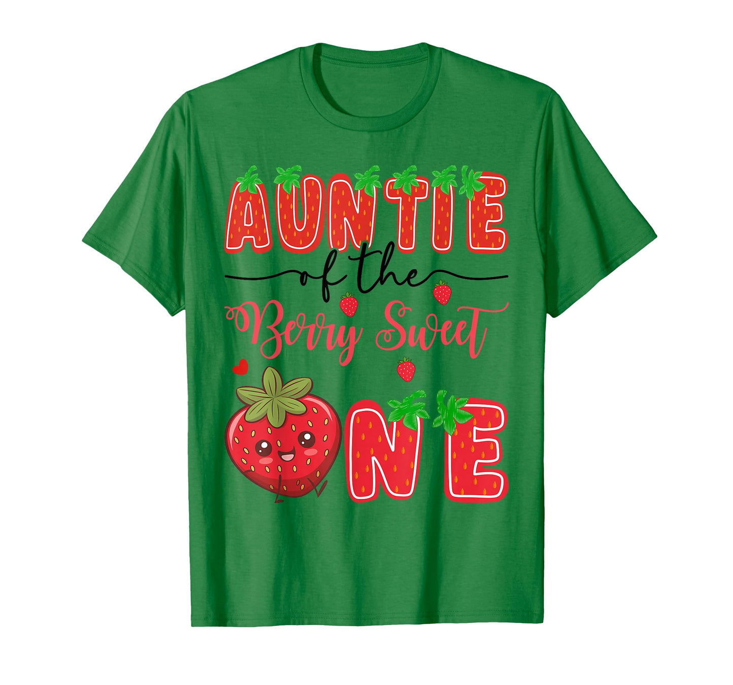 Auntie Of The Berry Sweet One Strawberry 1St Birthday T-Shirt
