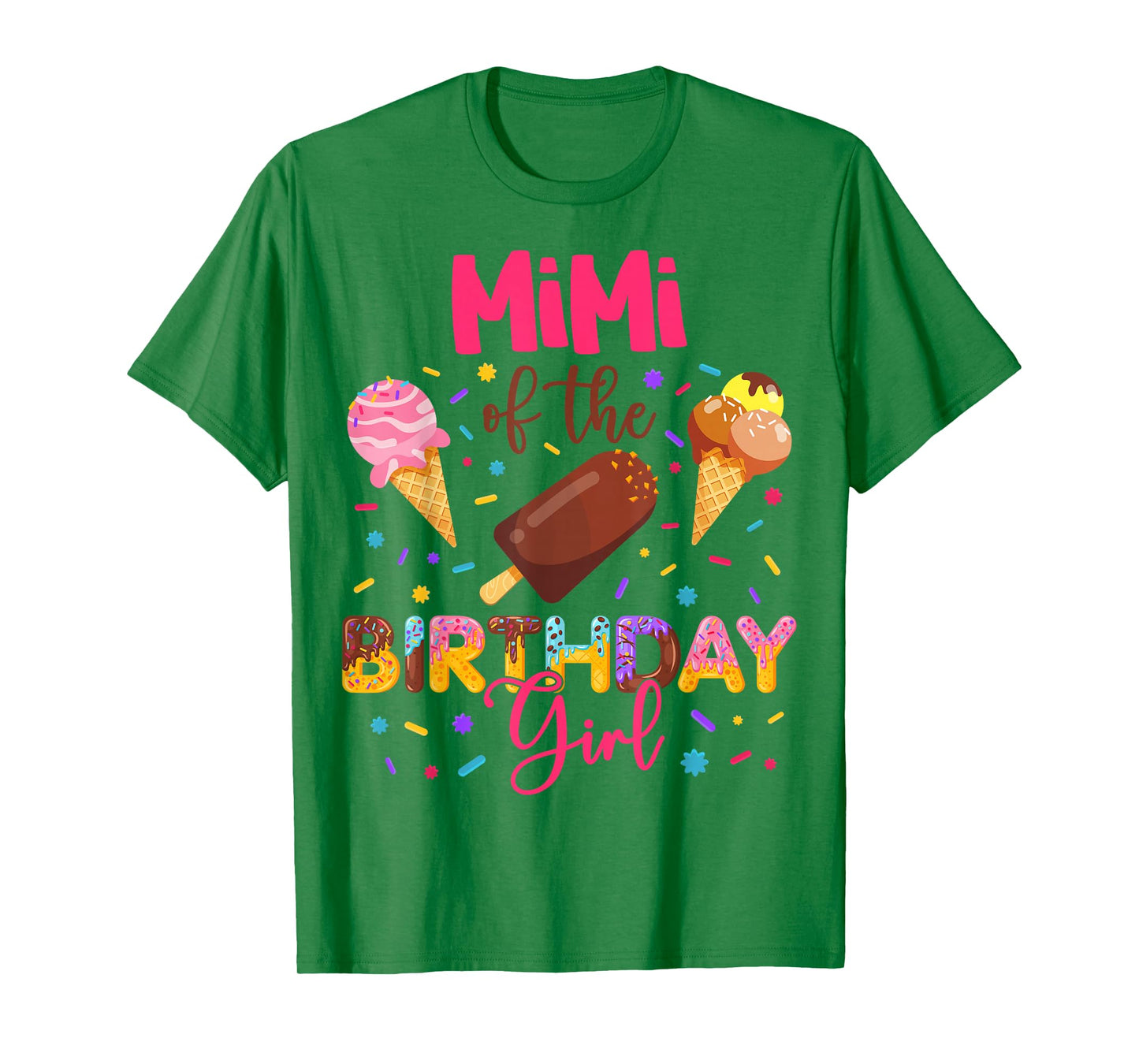 Mimi of The Birthday Girl Ice Cream Birthday Family Party T-Shirt