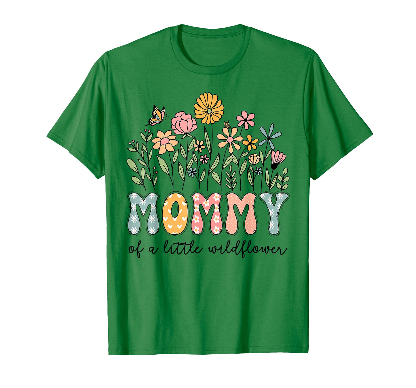 Mommy Of The Little Wildflower Baby Birthday Floral T-Shirt
