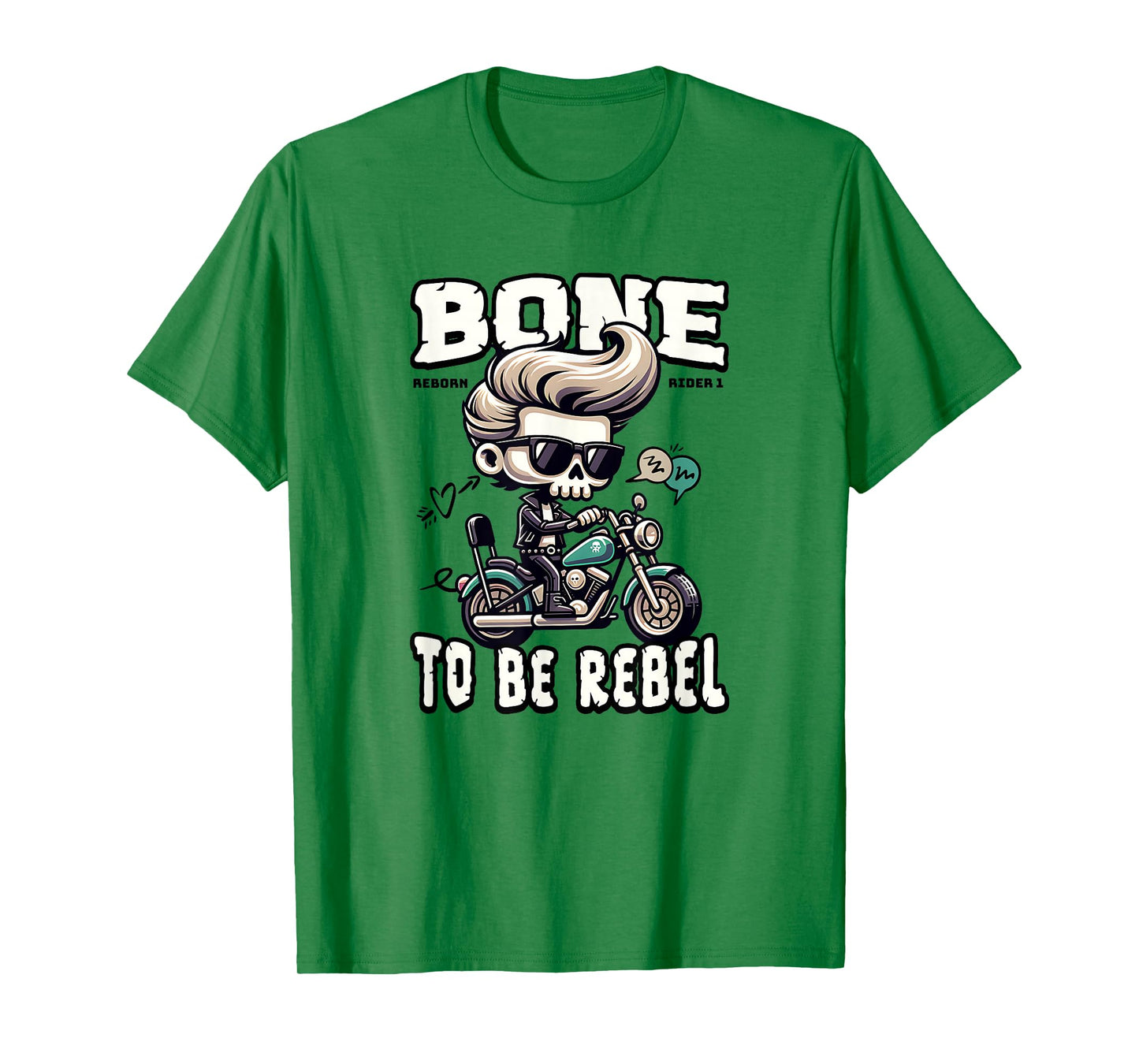 Funny Skeleton Biker Motorcycle, Bone to Be Rebel Rocker T-Shirt