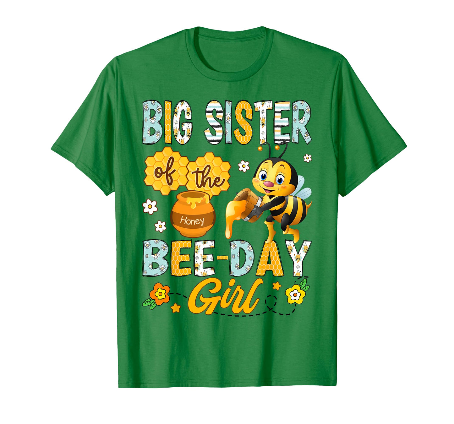 Big Sister Of The Bee-Day Girl Funny Bee Birthday Party T-Shirt