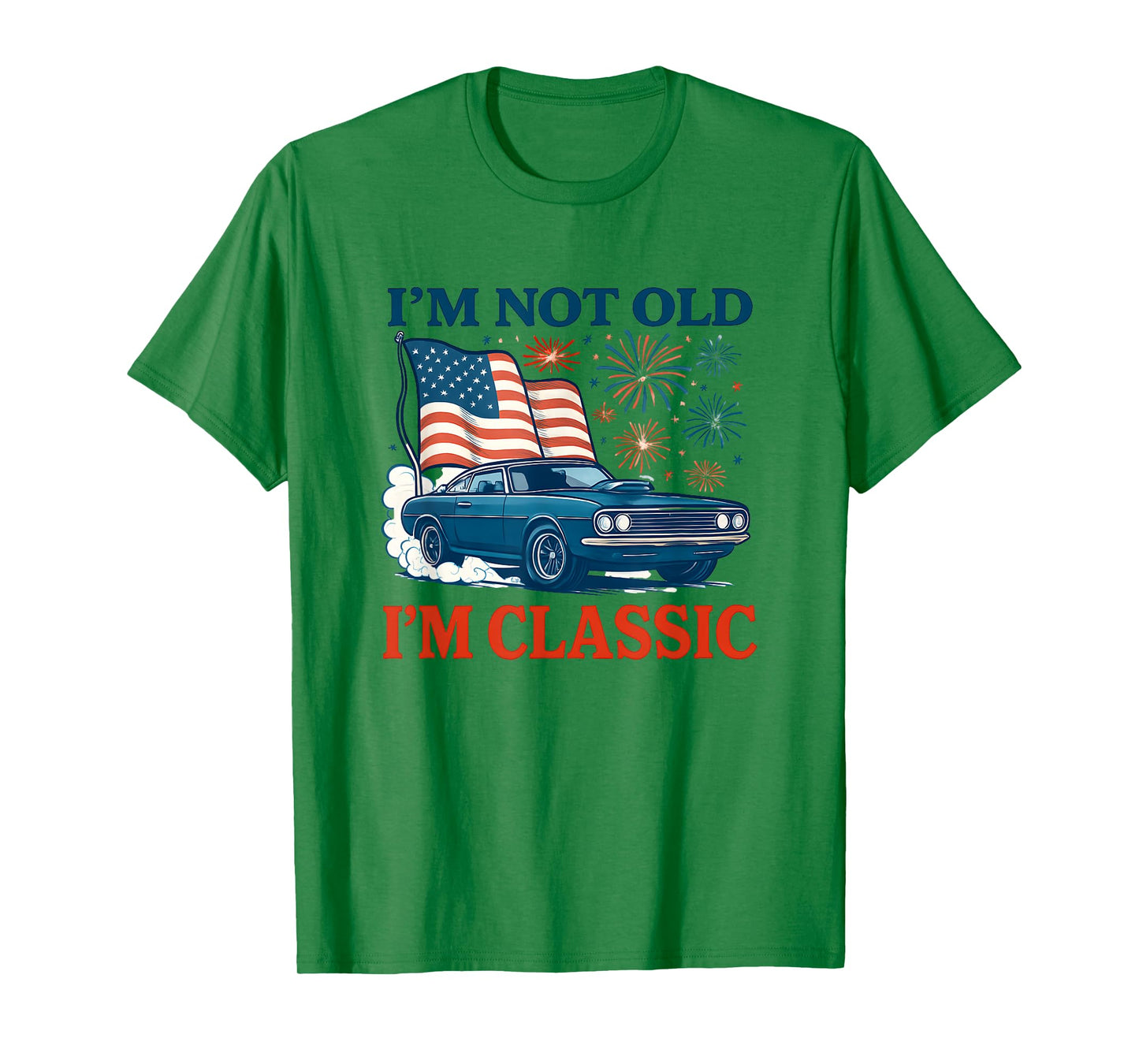 I'm not old I'm classic Vintage Car Style with Timeless men T-Shirt