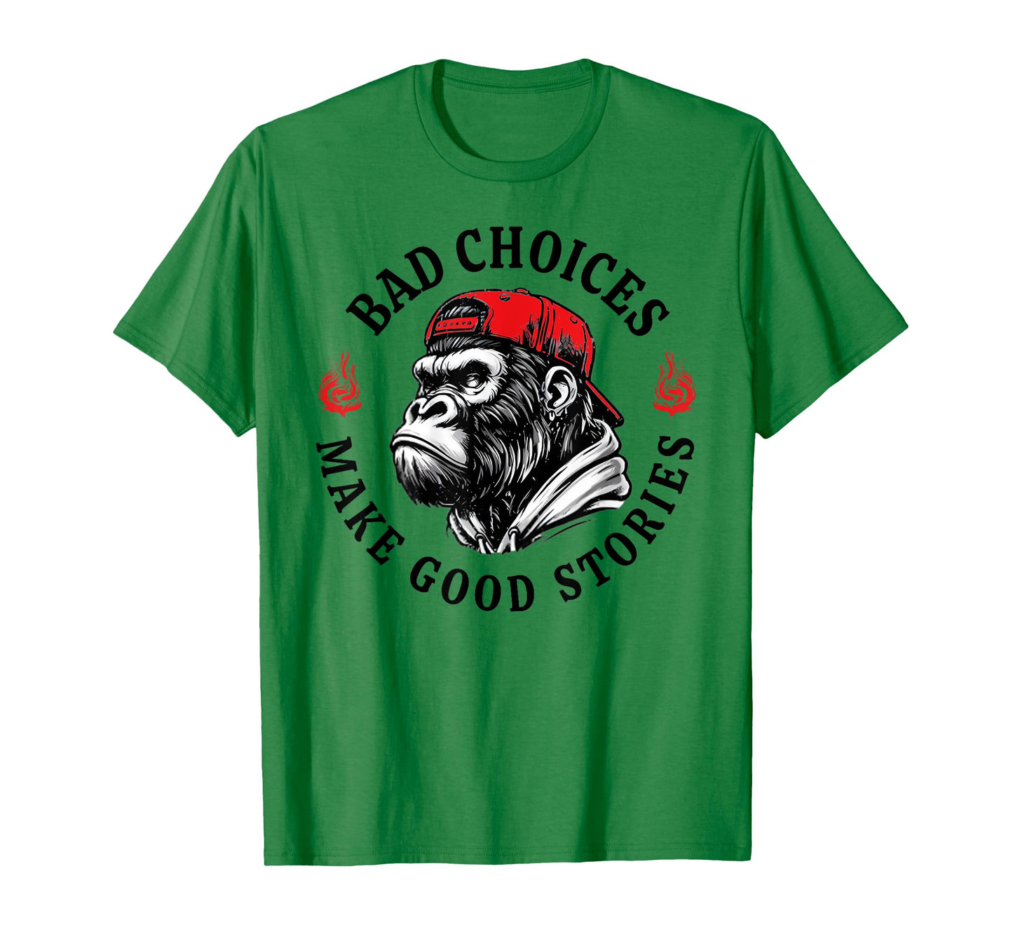Bad Choices Make Good Stories Funny Monkey T-Shirt