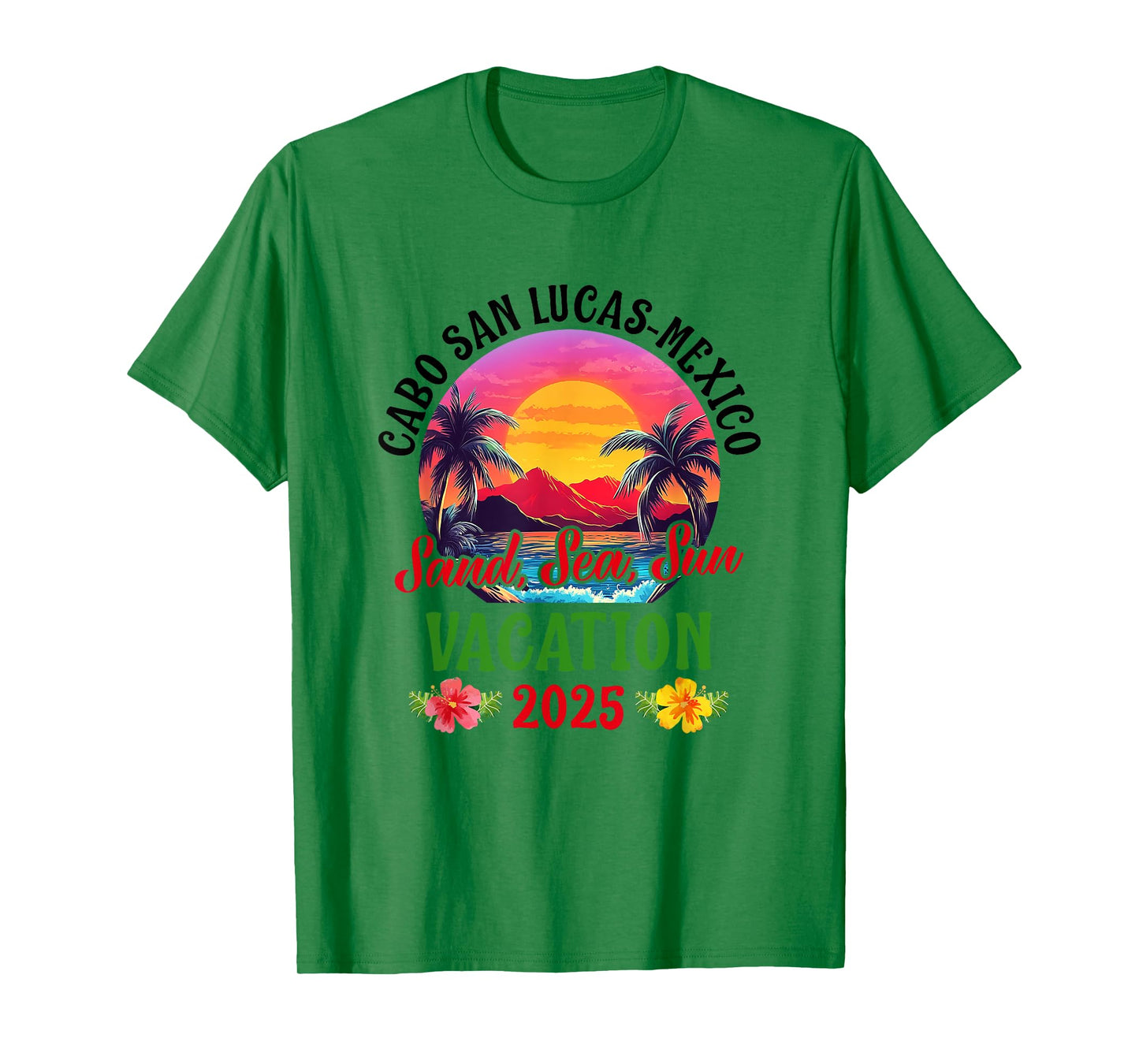Cabo San Lucas Mexico 2025 Family Friends Vacation T-Shirt