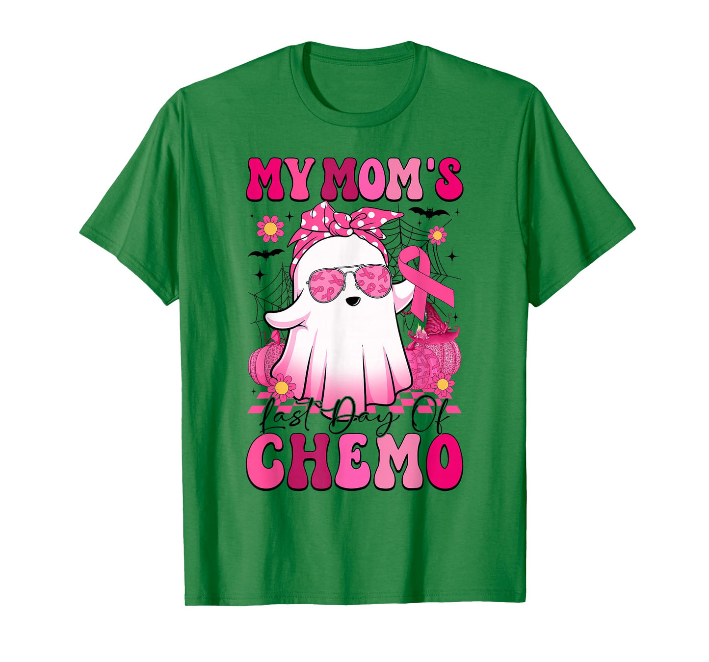 My Mom's Last Day of Chemo Breast Cancer Awareness Ghost T-Shirt