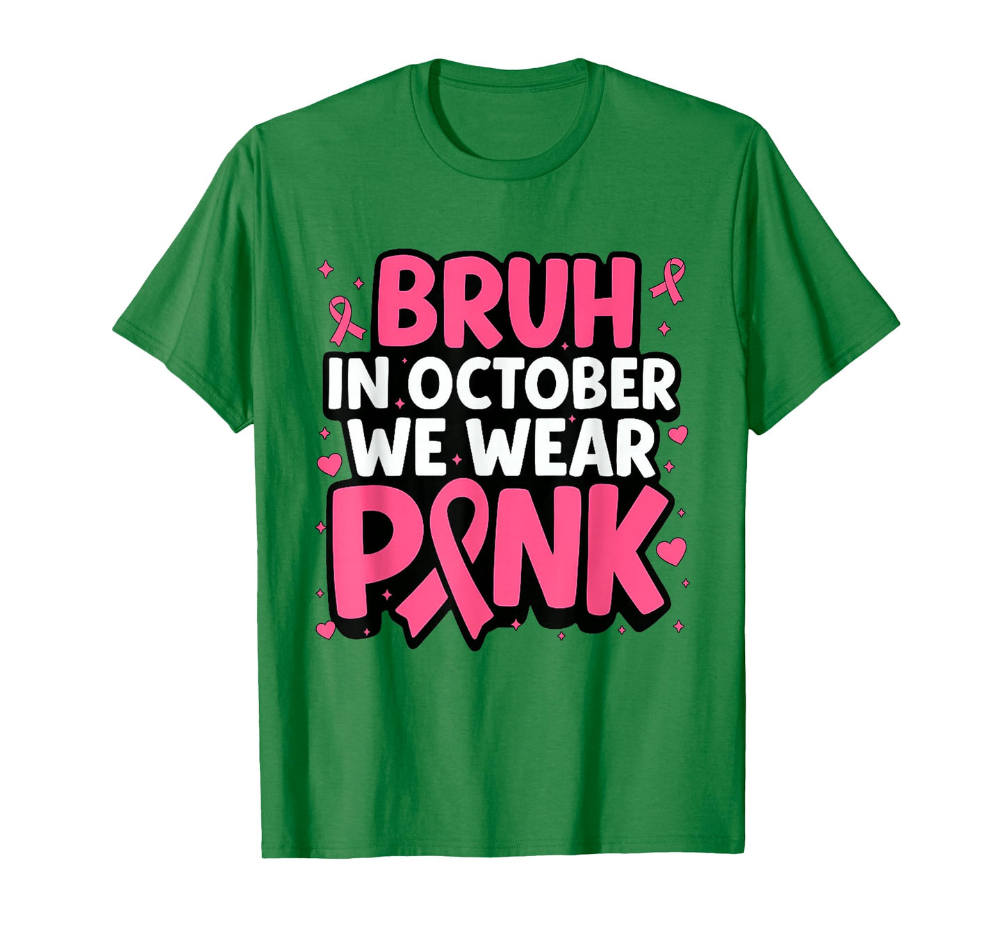 Breast Cancer Bruh in October We Wear Pink Toddler Boys Kids T-Shirt