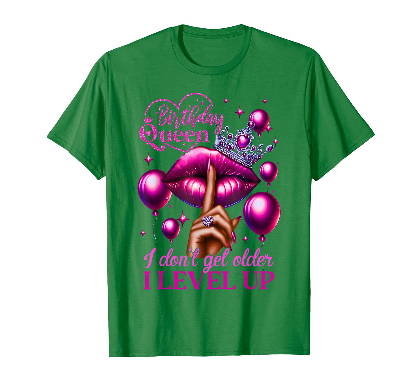 Birthday Queen I Don't Get Older I Level Up Lip Balloon T-Shirt