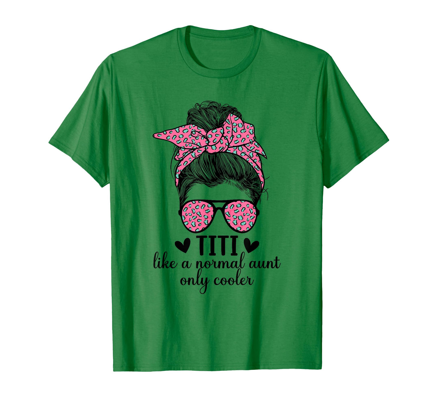 Titi Aunt Like A Normal Aunt Titi Auntie T-Shirt