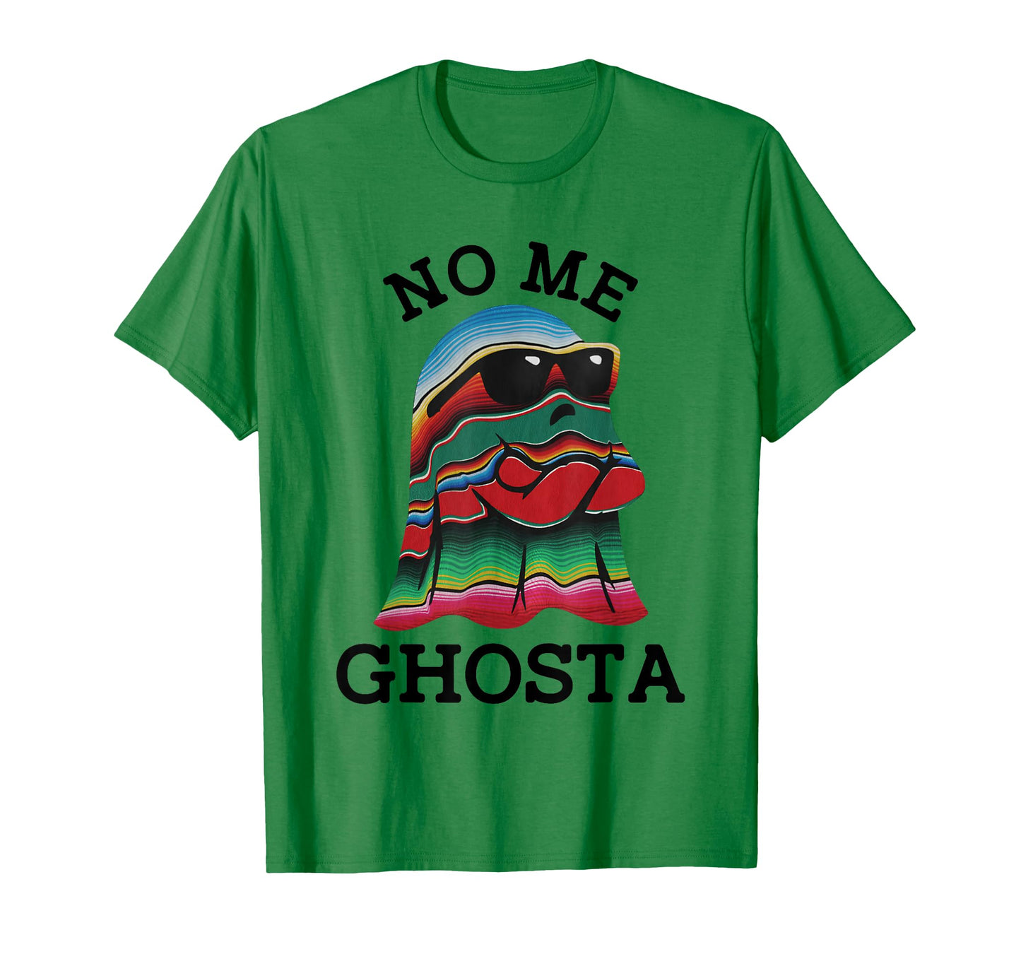 No Me Ghosta Funny Mexican Halloween Ghost T-Shirt