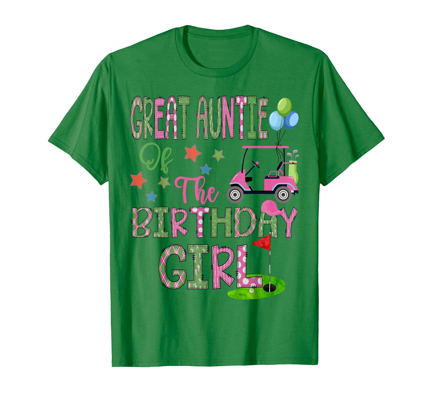 Great Auntie Of The Birthday Girl Hole In One Golf 1St Bday T-Shirt