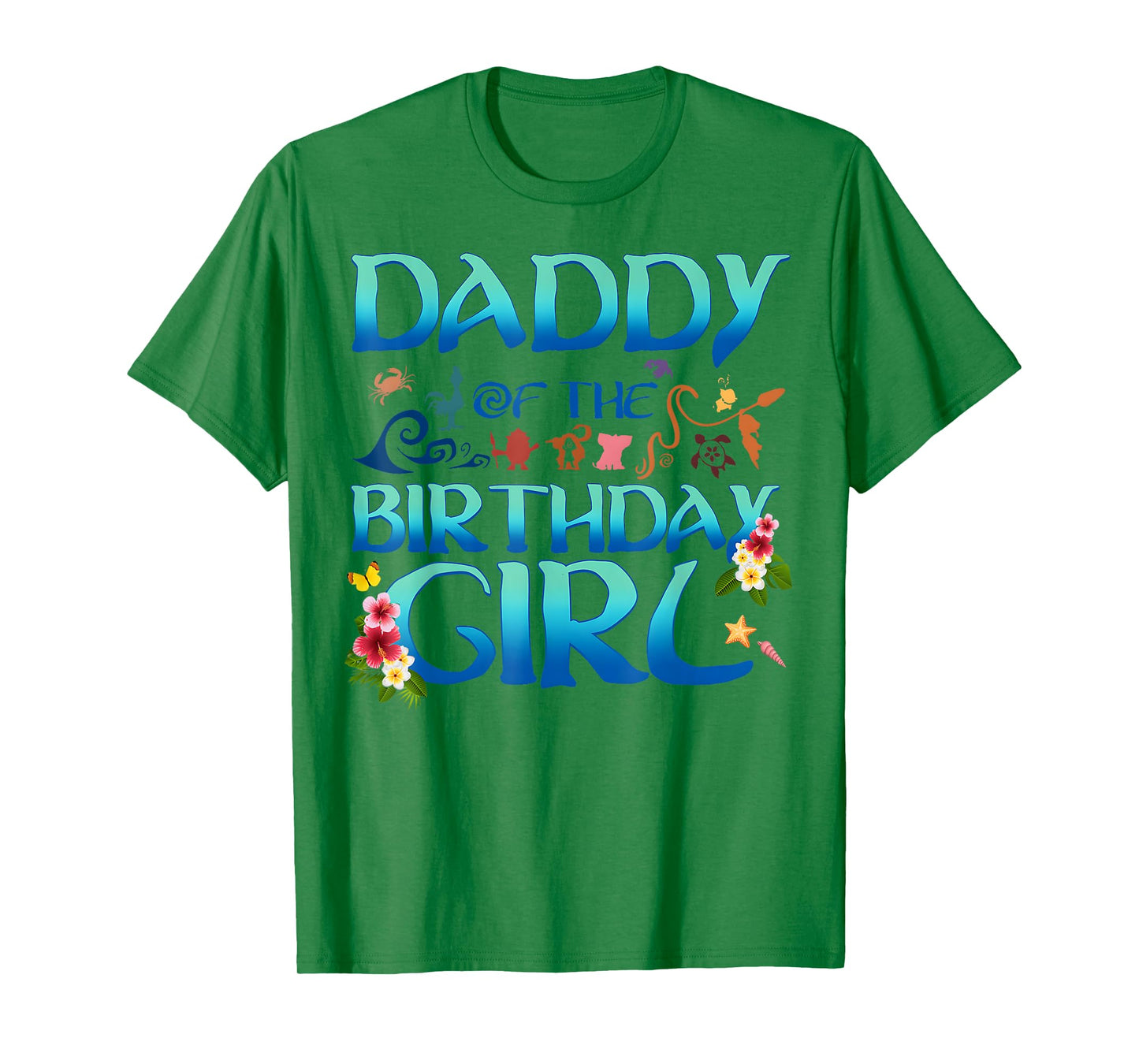 Daddy Of The Birthday Girl Matching Oceania Adventure Family T-Shirt