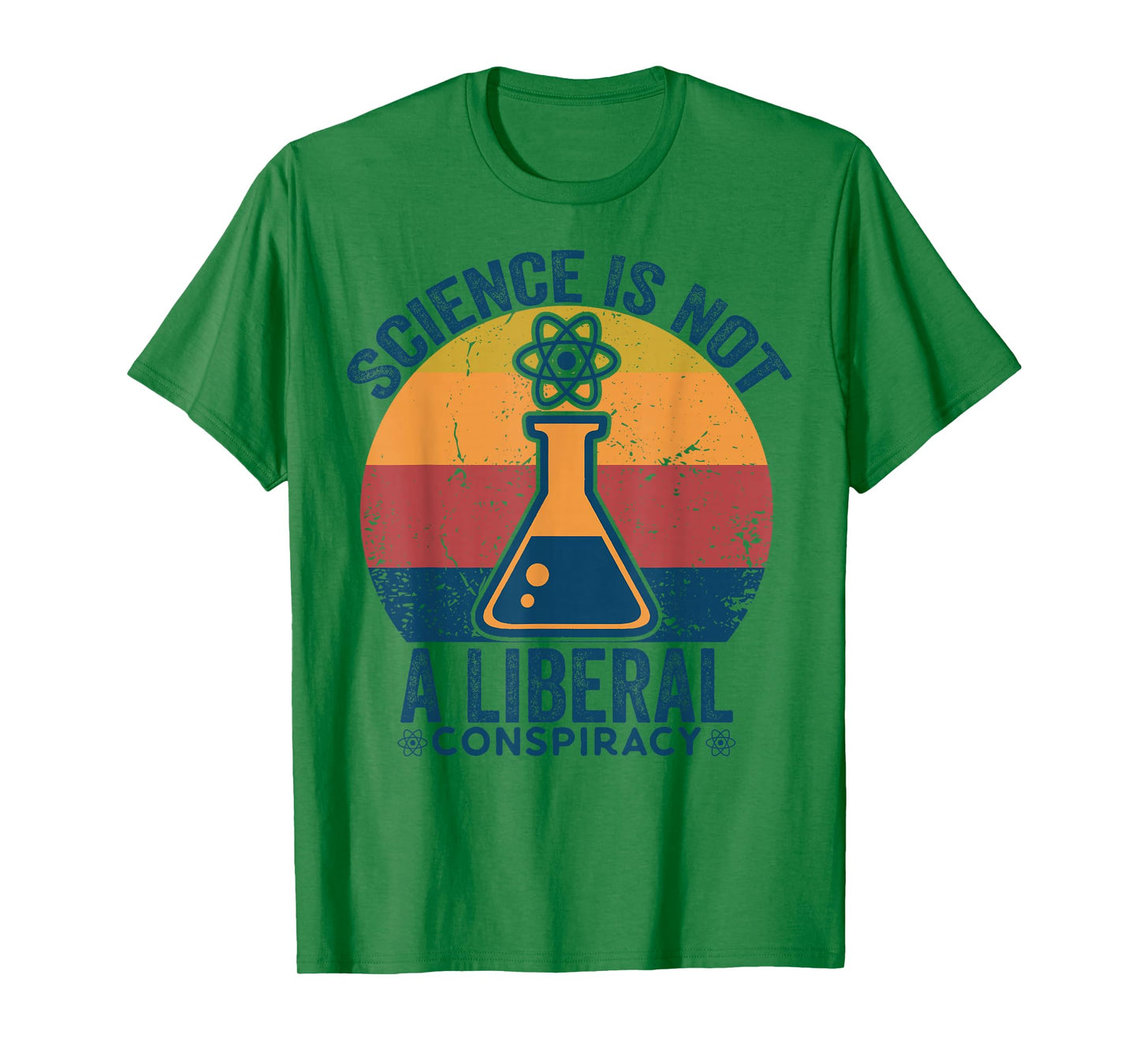 Retro Vintage Science Is Not a Liberal Conspiracy Political T-Shirt