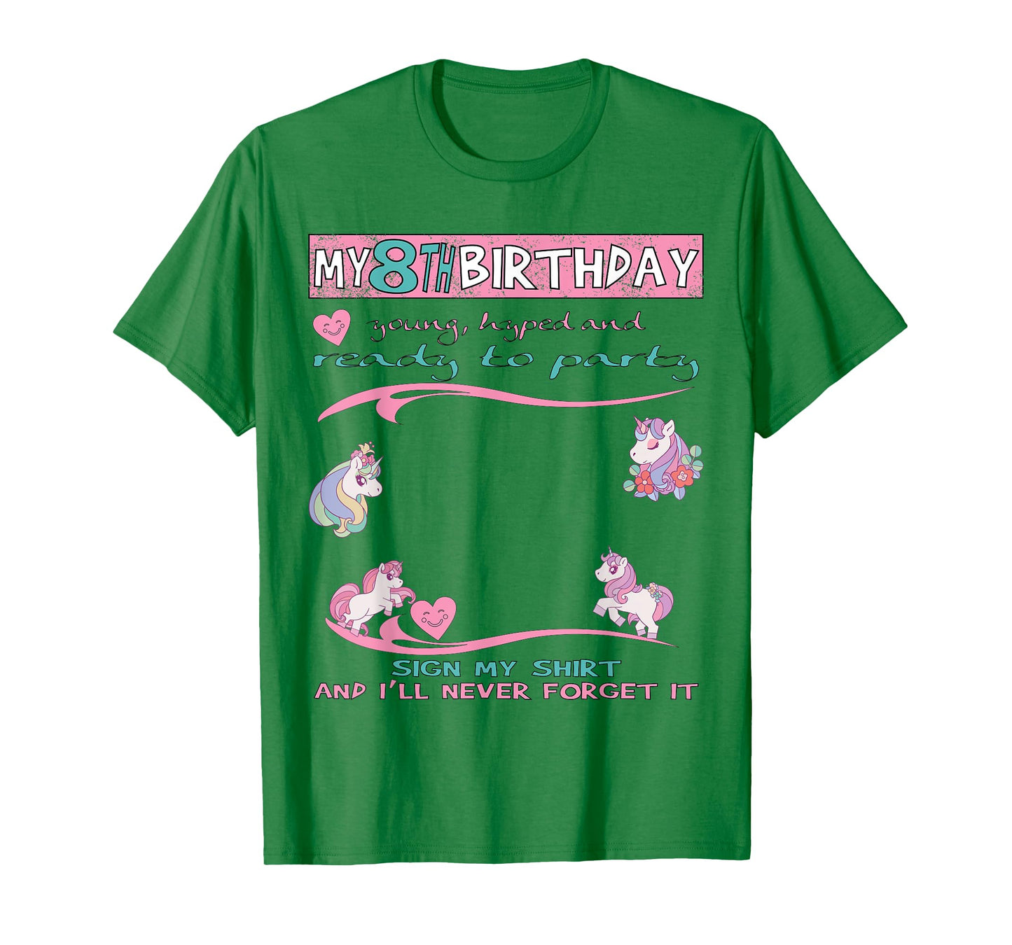 It's My 8th Birthday girl Sign My Shirt Bday T-Shirt