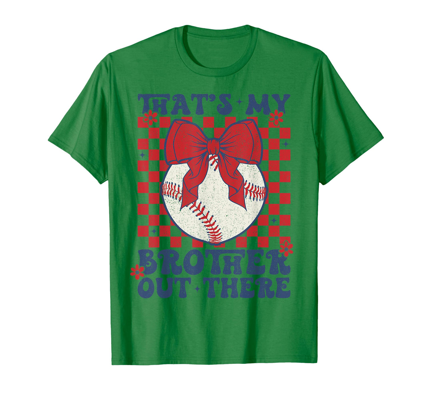 Retro That's My Brother Out There Baseball Sister Mom Girl T-Shirt