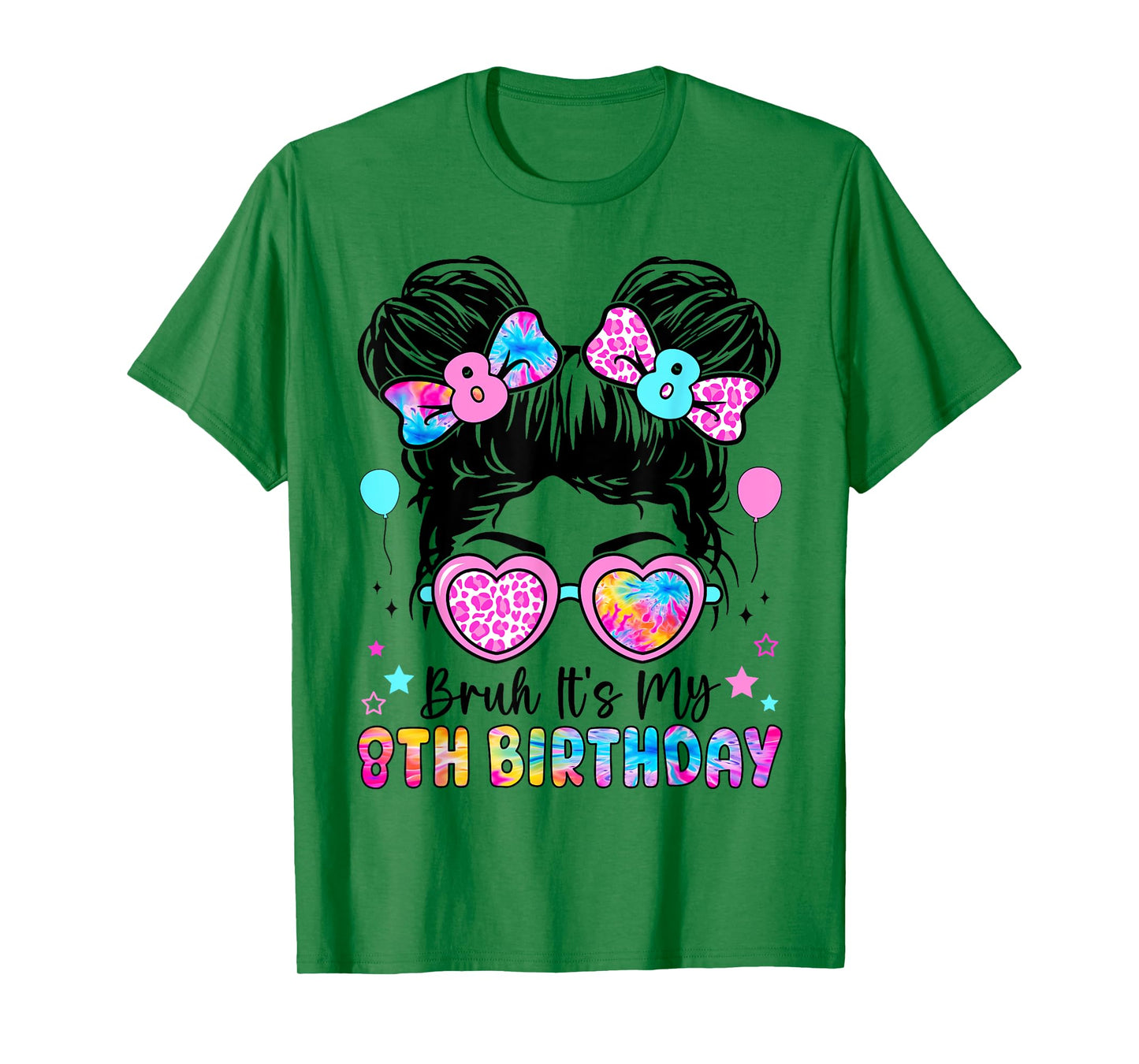 Bruh It's My 8th Birthday 8 Year Old Birthday For Girl T-Shirt