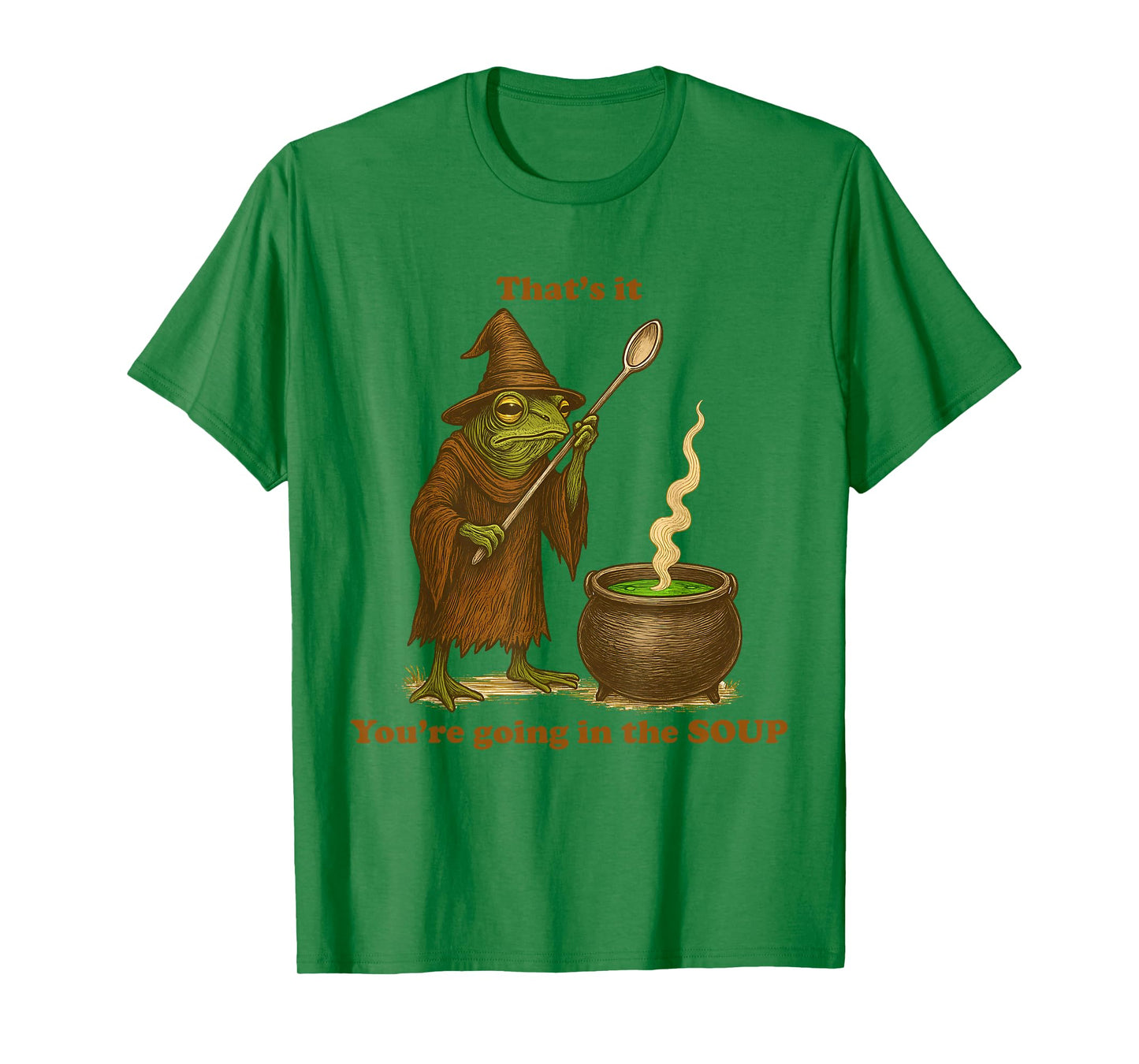 That's It You're Going in The Soup Funny Frog Meme Japanese T-Shirt