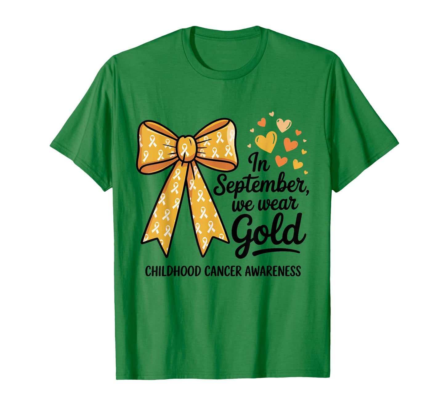 in September We Wear Gold Childhood Cancer Awareness Bow T-Shirt