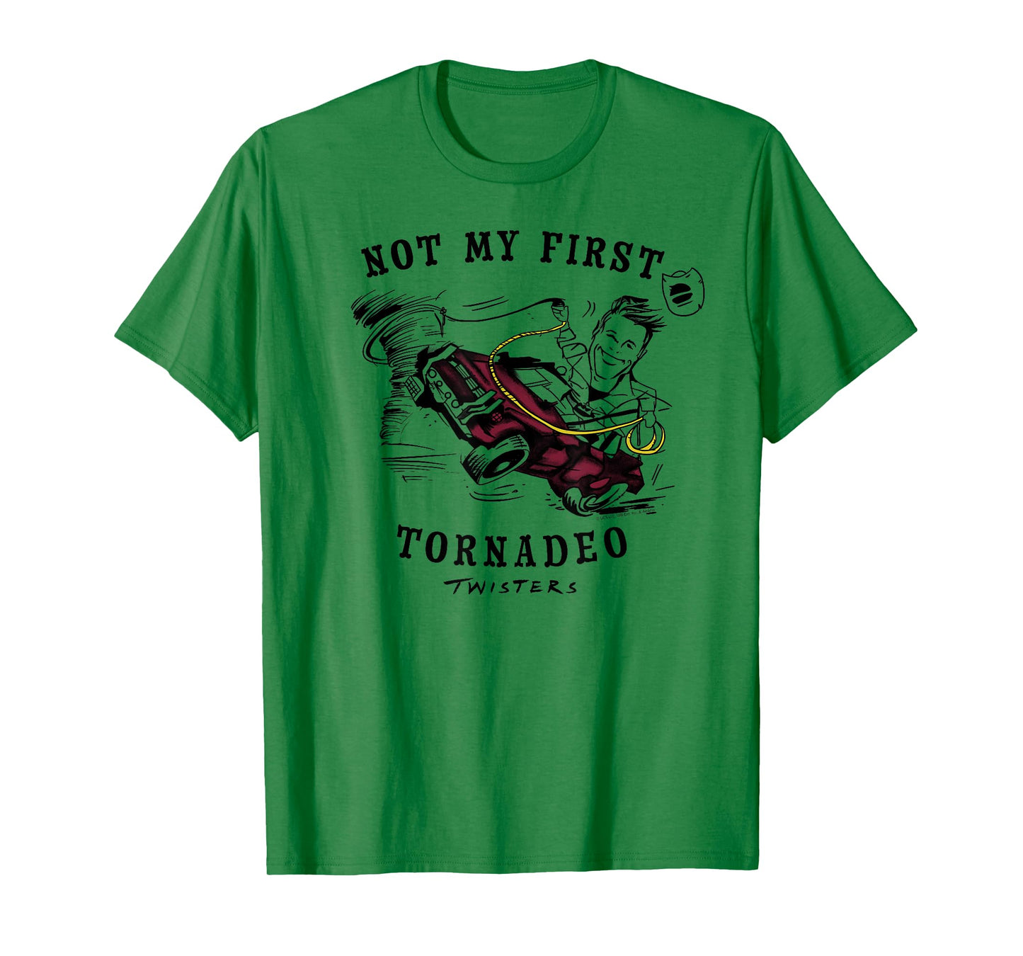 Twisters Not My First Tornadeo T-Shirt