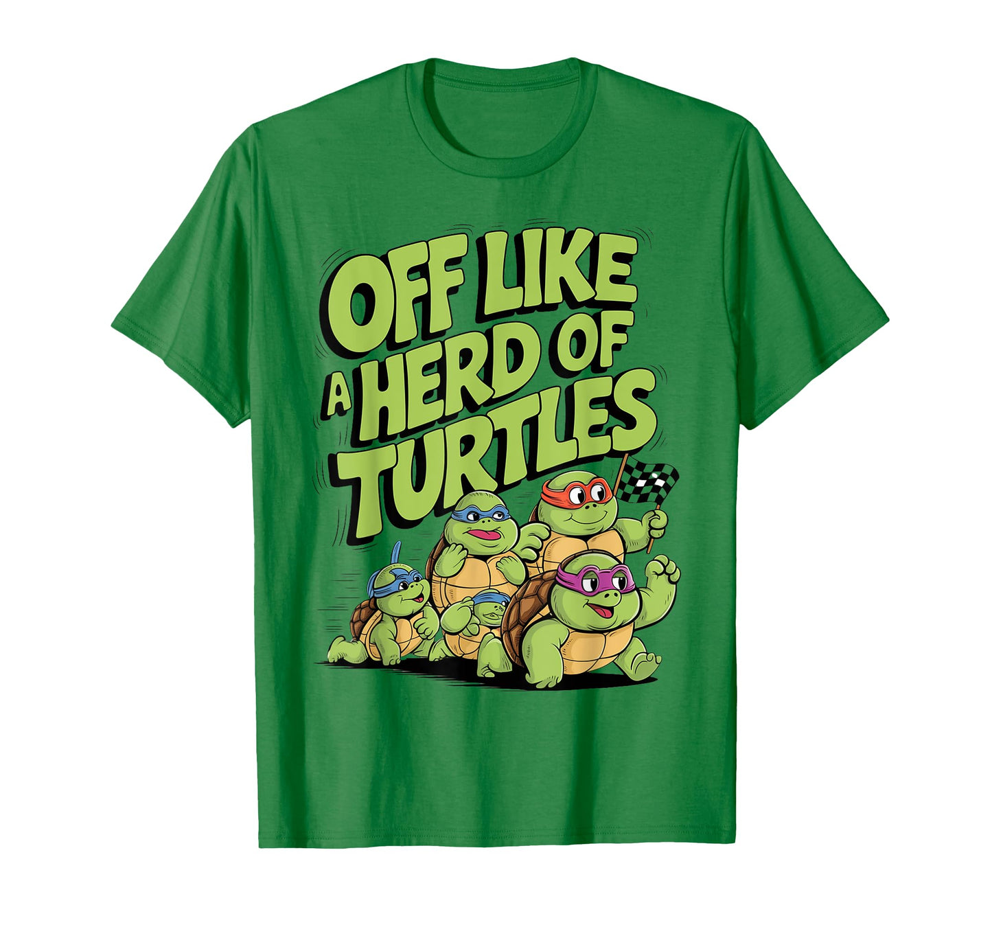 Off Like A Herd Of Turtles Funny Family Saying Retro Vintage T-Shirt