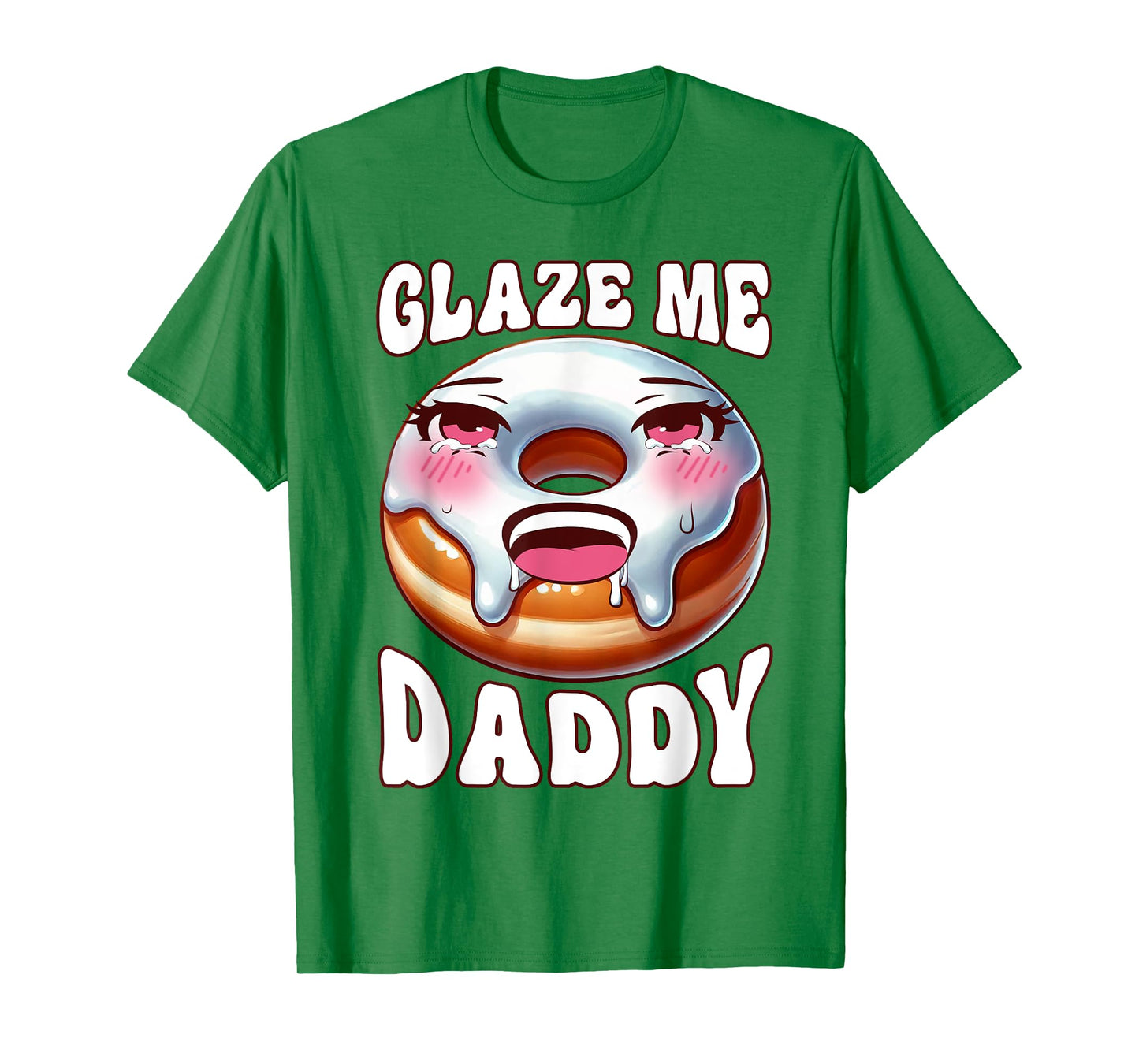 Inappropriate Glaze Me Daddy Dirty Donut Prank Adult Humor T-Shirt