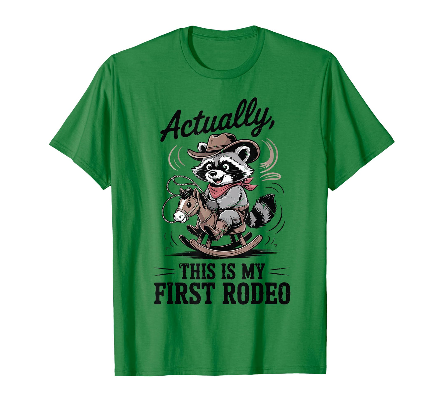 Toddler Actually This is My First Rodeo Raccoon Cowboy Funny T-Shirt