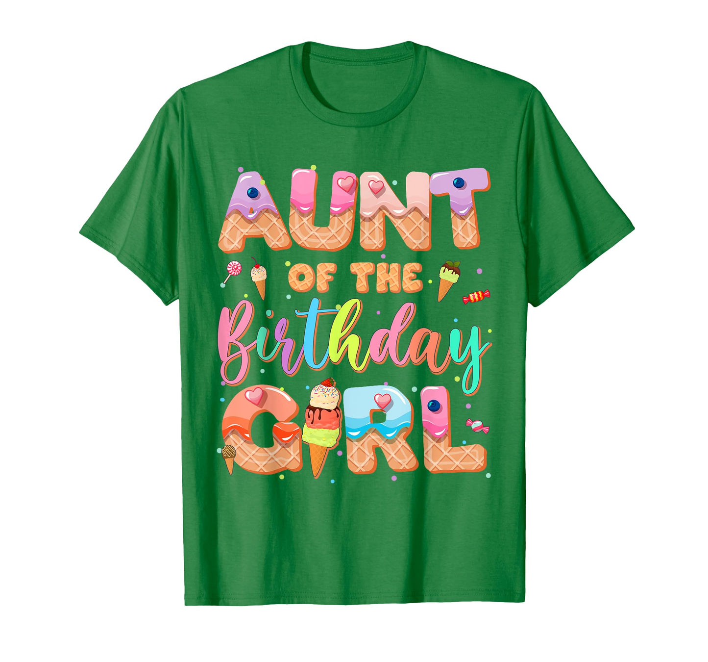 Aunt Of The Birthday Ice Cream Family Matching Party T-Shirt
