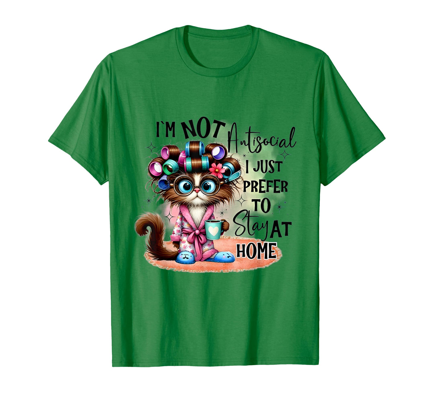 Cat I'm Not Antisocial I Just Prefer To Stay At Home T-Shirt