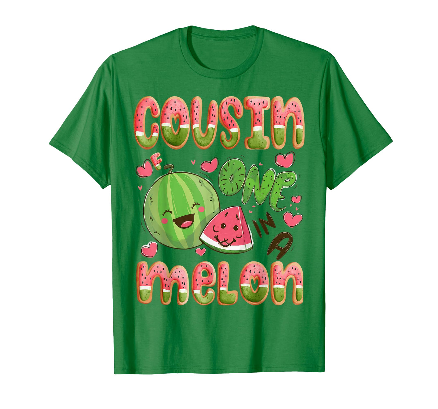Cousin Of One In A Melon 1St Birthday Watermelon Bday Party T-Shirt