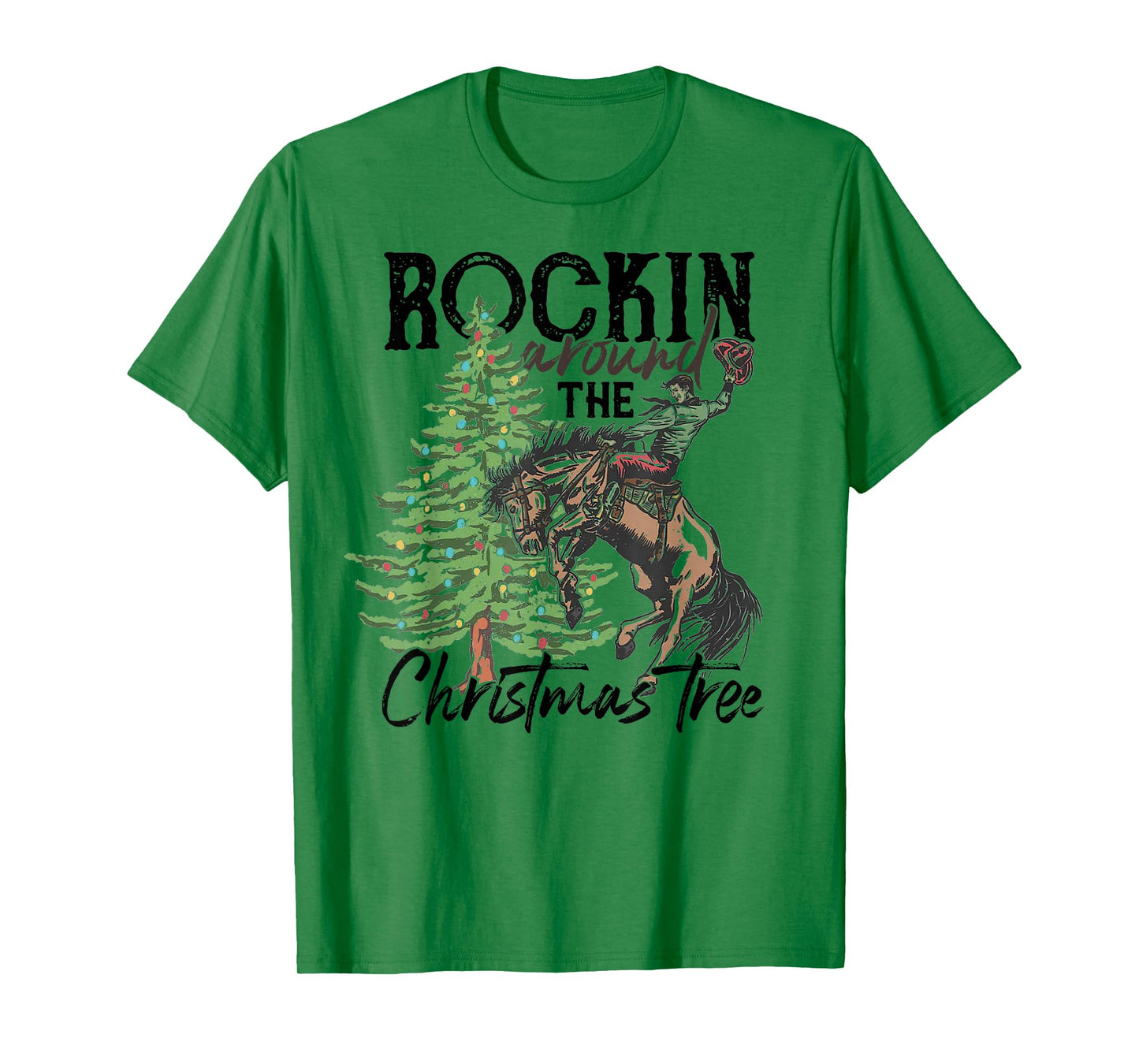 Rockin' Around The Christmas Tree Cowboy Santa Ride Horse T-Shirt