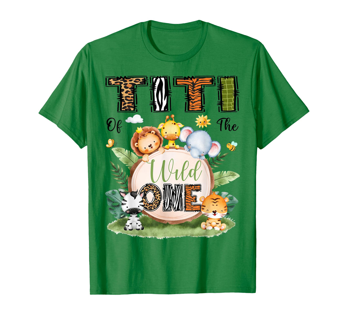 Titi Of The Wild One 1St Bday Boy Safari Woodland T-Shirt