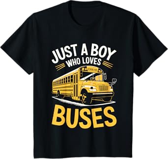 Kids Just A Boy Who Loves Buses Shirt Kids Toddler Boy School Bus T-Shirt