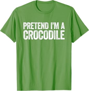Pretend I'm A Crocodile Shirt Matching Crocodile Costume T-Shirt