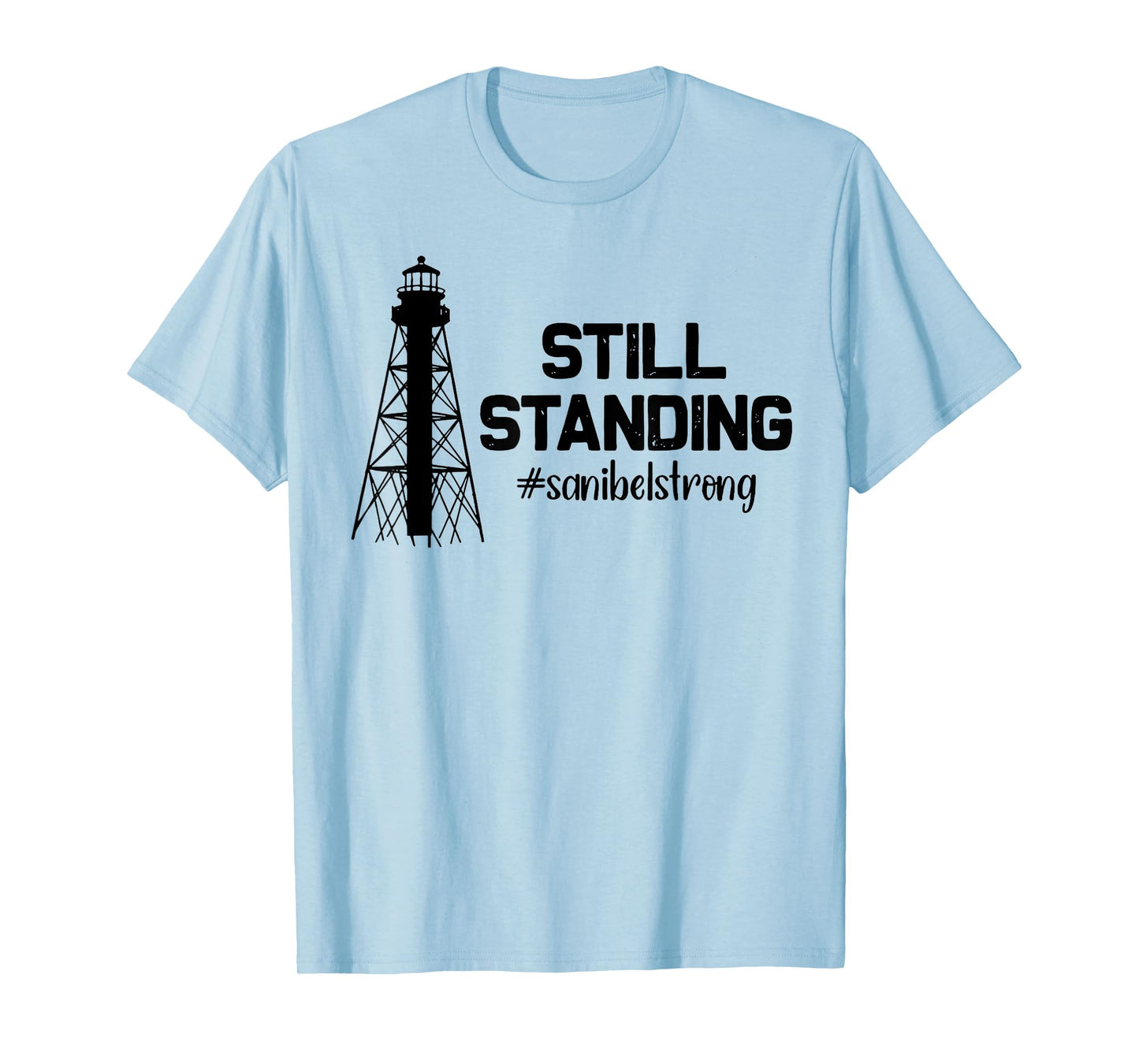Still Standing Sanibel Strong Florida Hurricane Relief T-Shirt