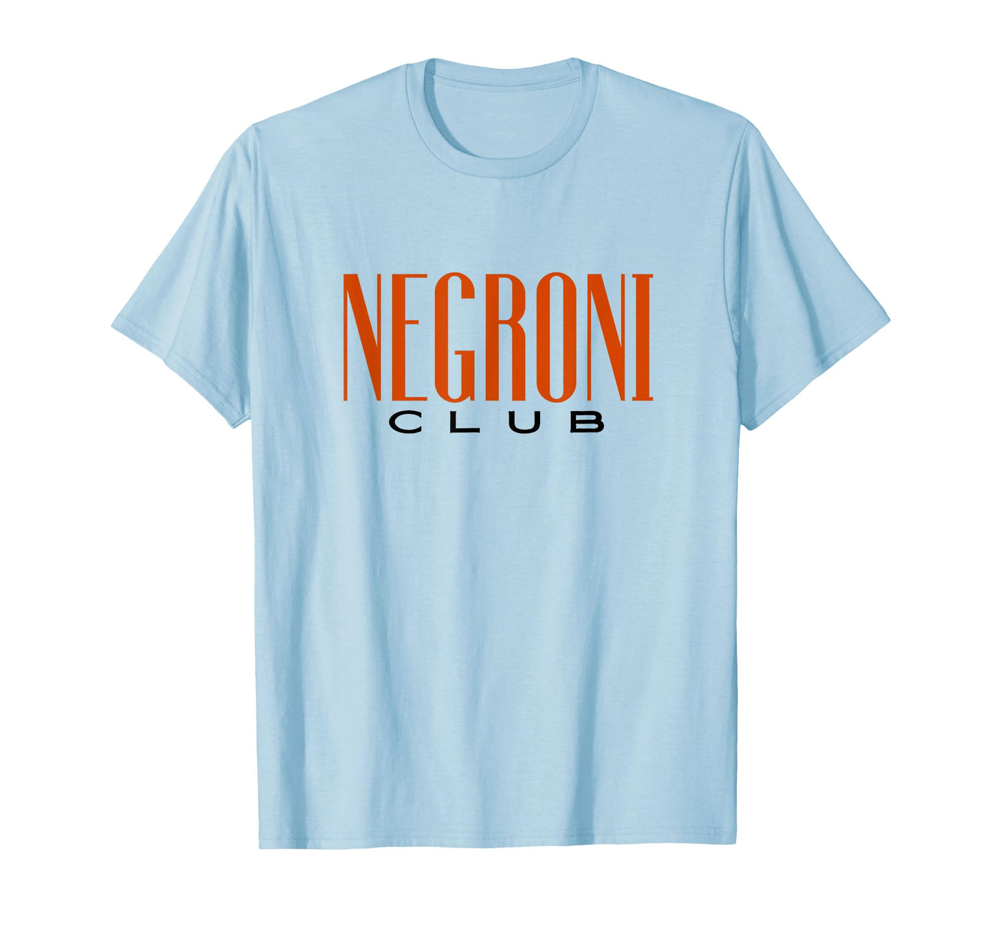 Negroni Club | Classic Gin Vermouth Cocktail Drink & Team T-Shirt