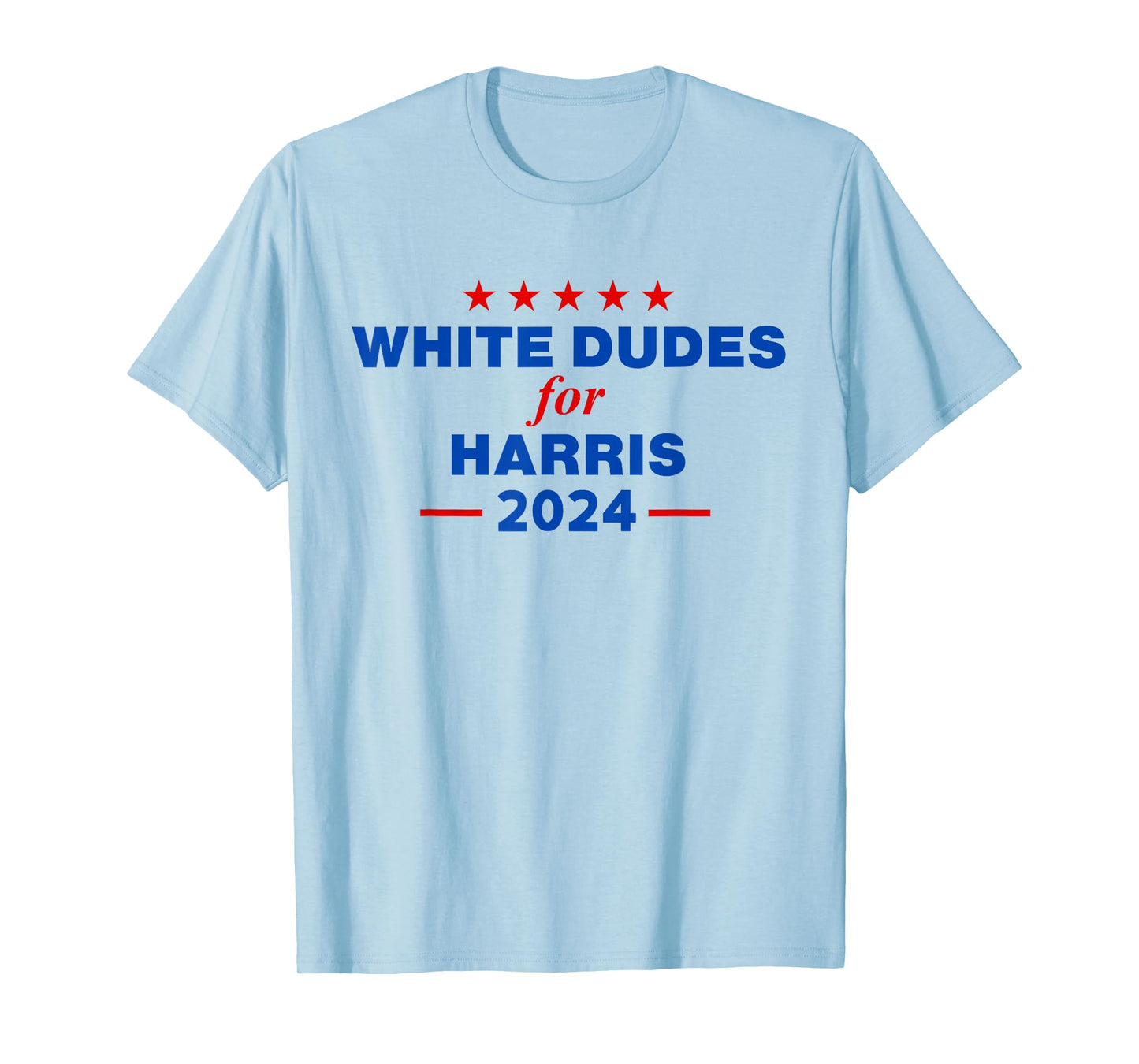 White Dudes For Harris 2024 Karens for Kamala T-Shirt