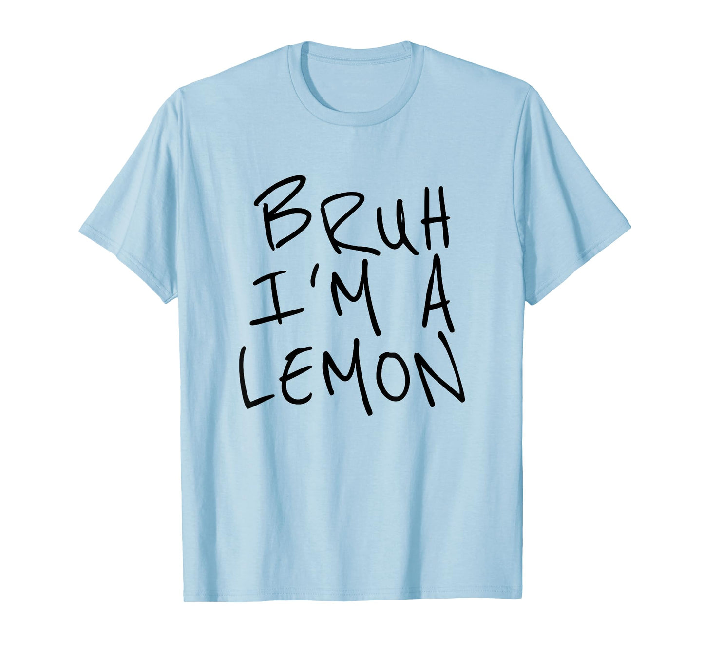 Bruh I'm A Lemon Funny Halloween Costume Men Women Boy Girl T-Shirt