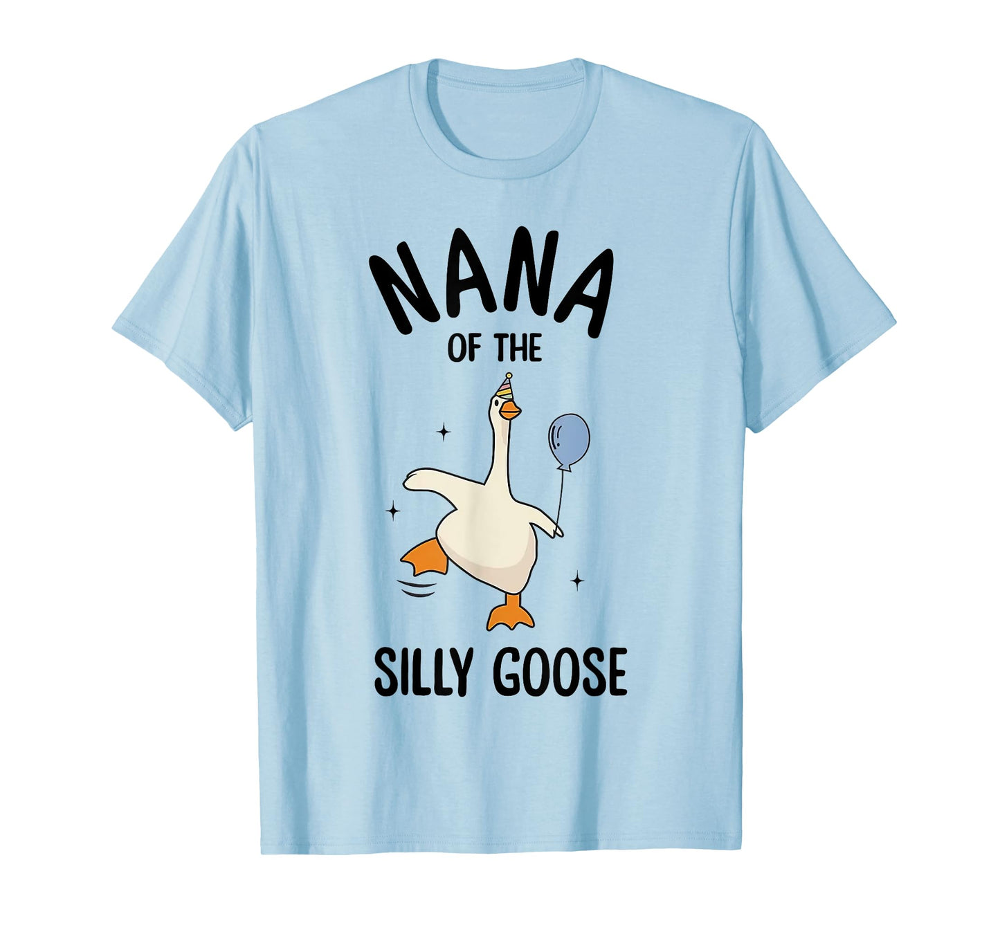 Nana Of The Silly Goose First Birthday Family Matching T-Shirt