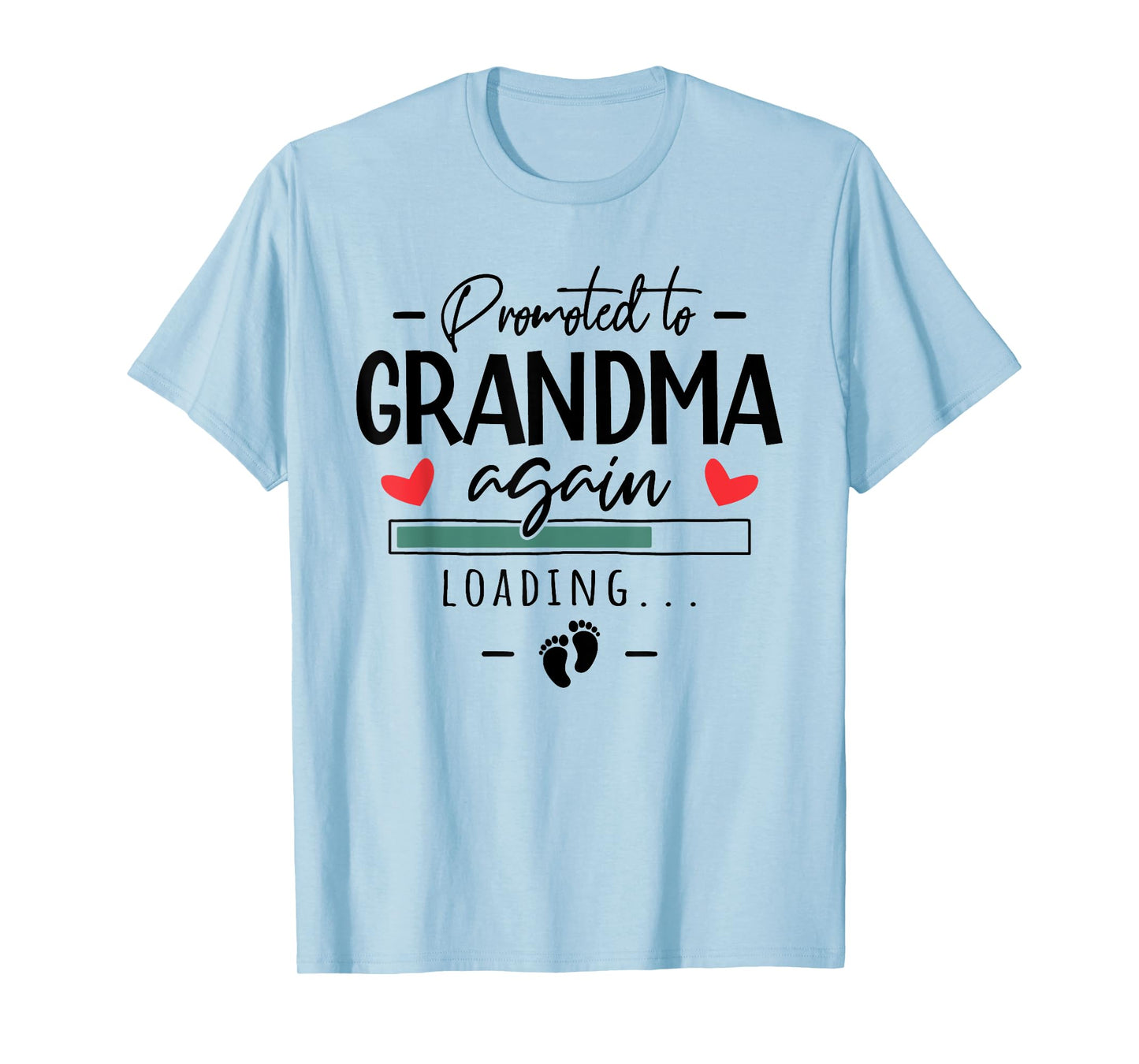 Promoted to Grandma Again - Baby 2 Announcement Grandparents T-Shirt
