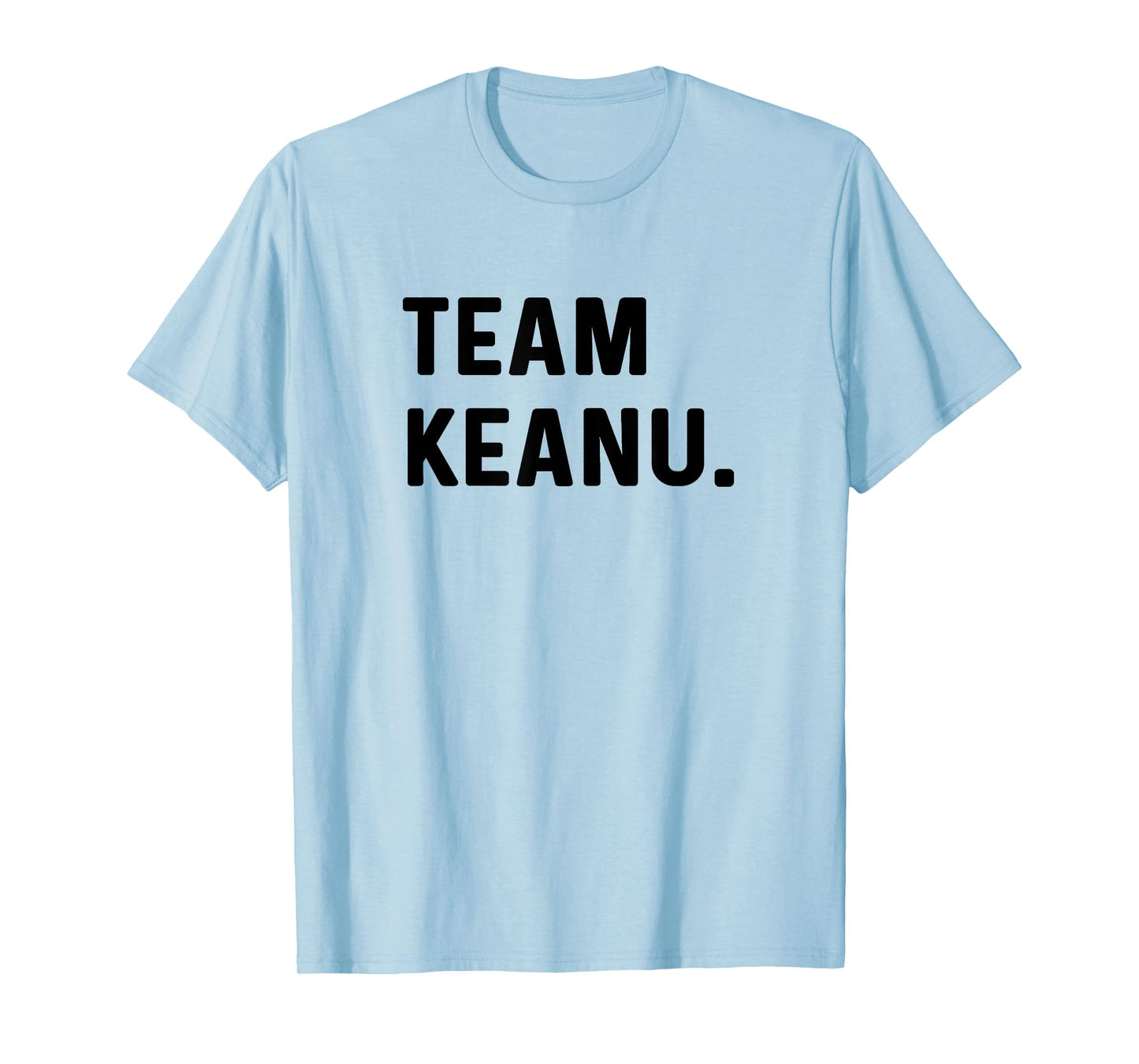 Team Keanu - Name - Family Name T-Shirt