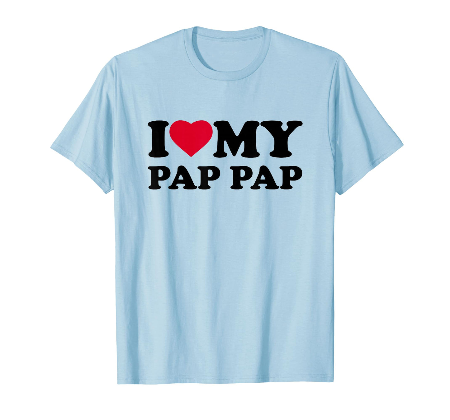 I Love My Pap-Pap Heart Family Grandpa PapPap T-Shirt