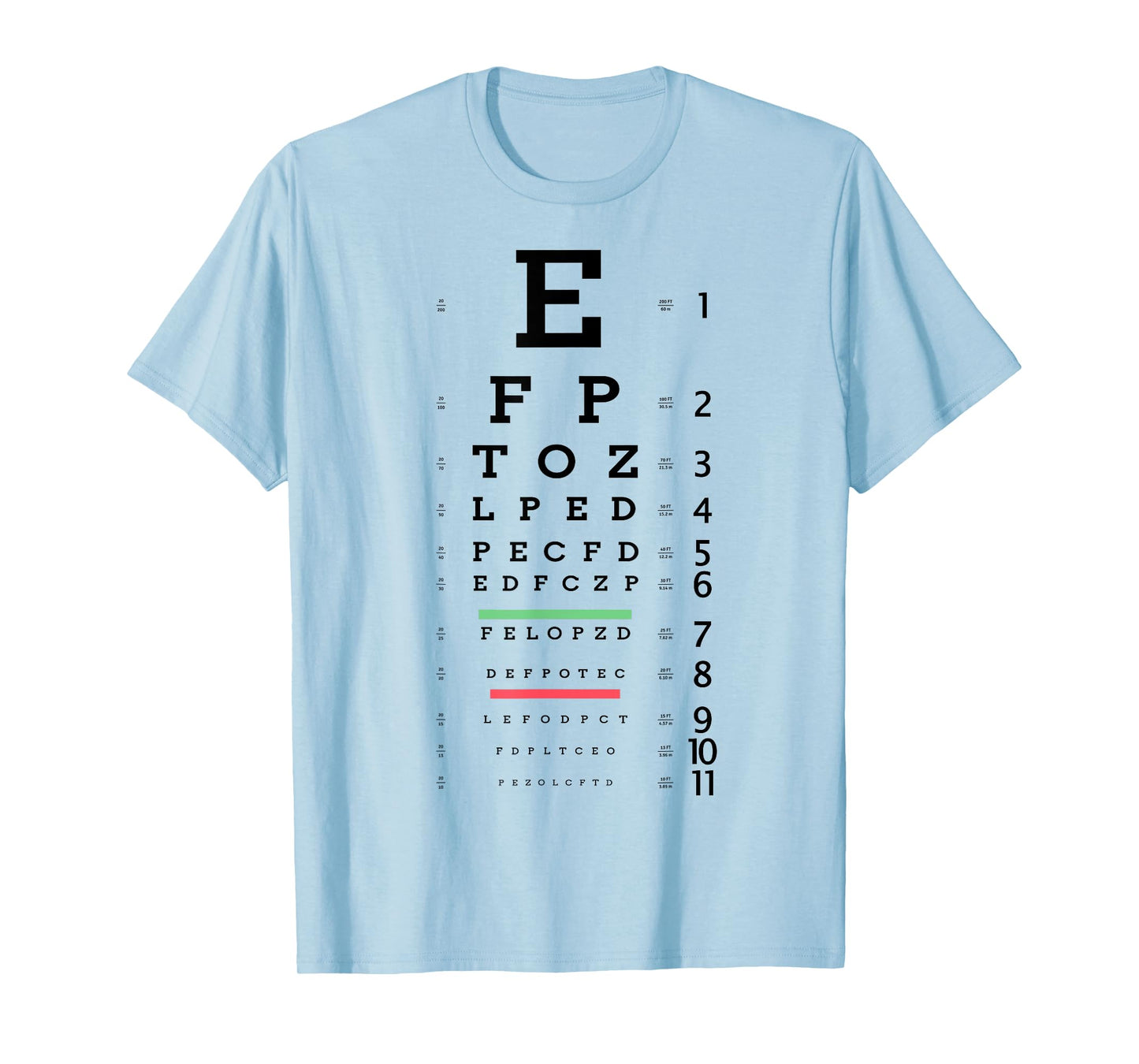 Optometrist Snellen Eye chart Optotype Optometry Eye Doctor T-Shirt