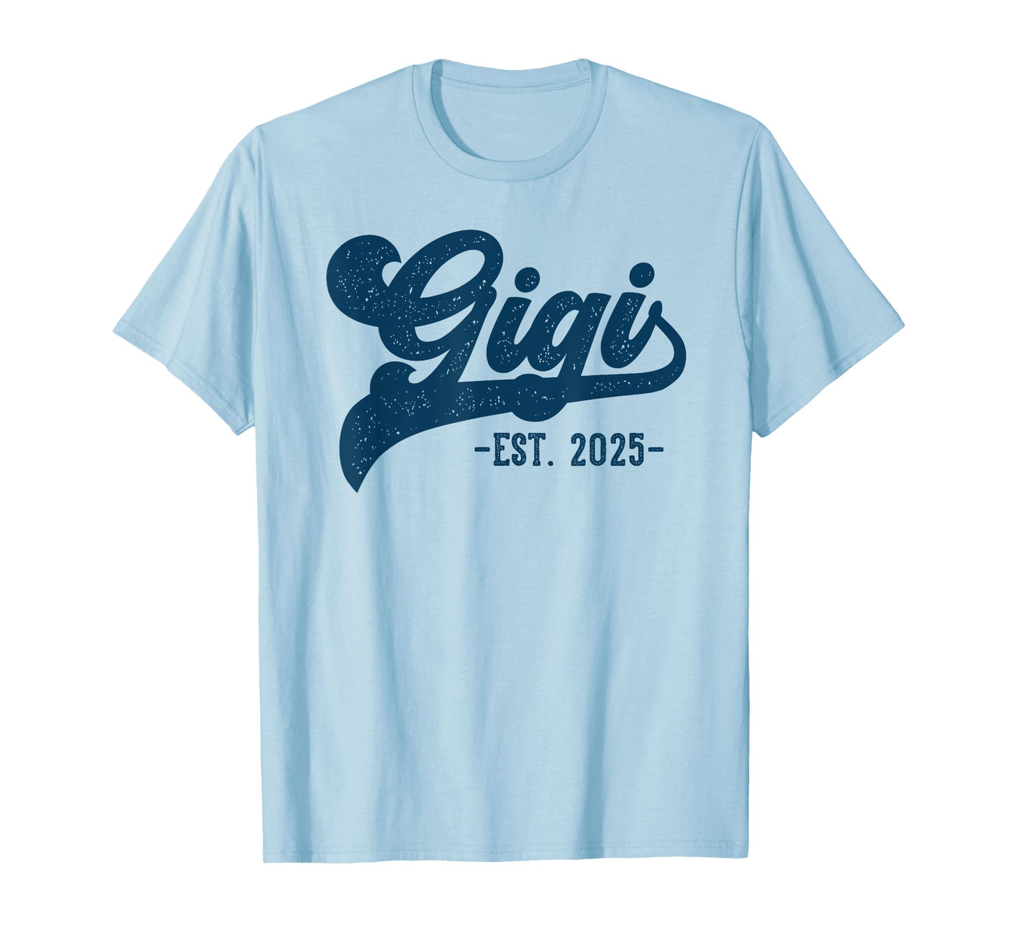 Gigi Est 2025 Gigi To Be Gifts New Gigi 2025 Pregnancy T-Shirt