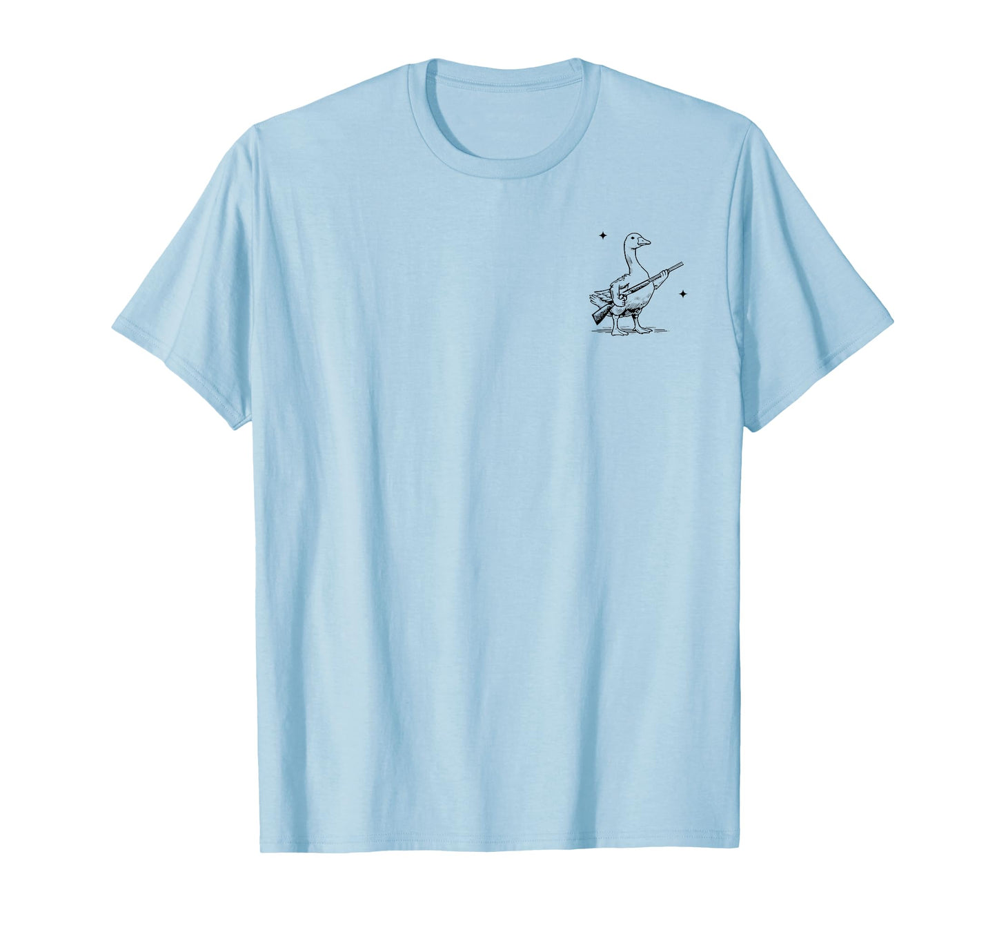 Today I'm A Serious Goose Lovers Goose With Gun 2 Sides T-Shirt