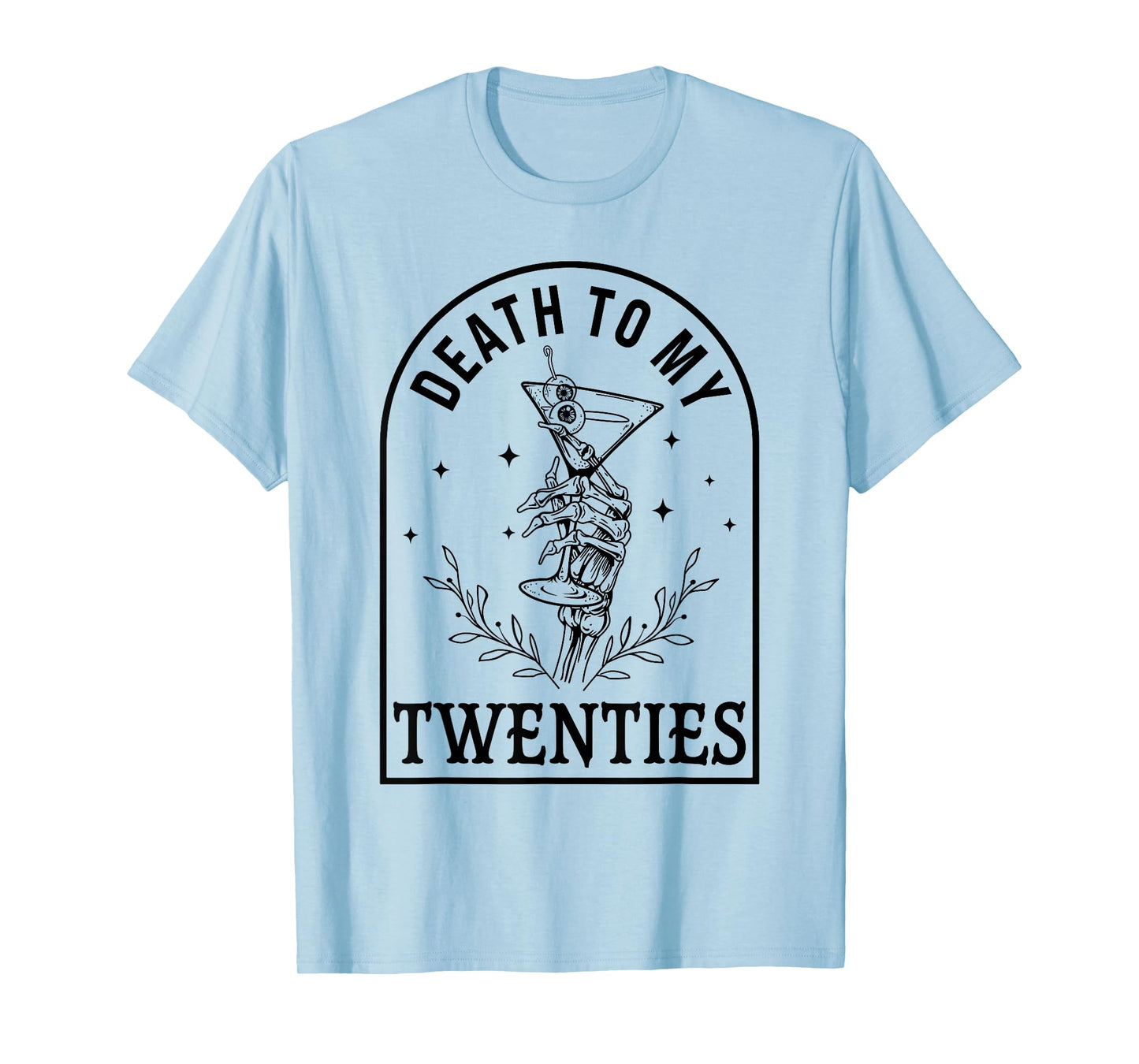 30th Birthday Gothic Halloween Party Death To My Twenties T-Shirt