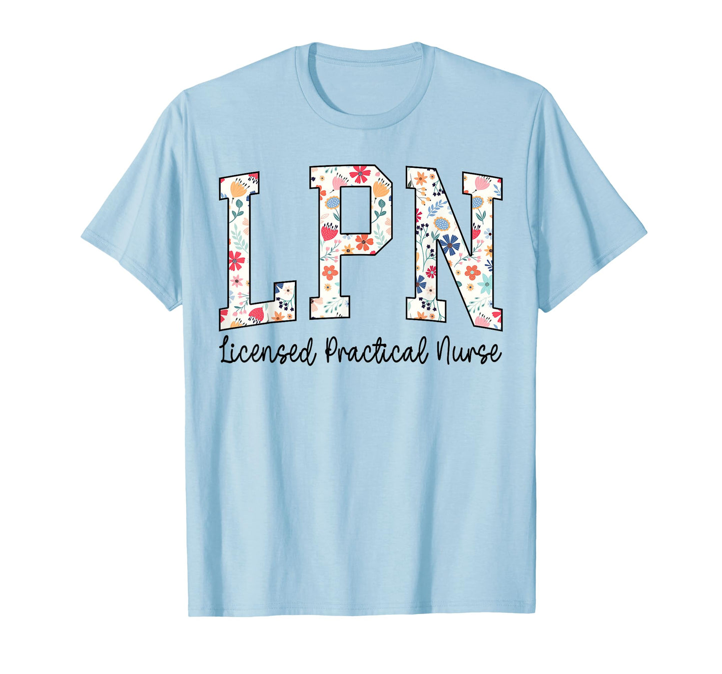 LPN Nurse Licensed Practical Nursing Flower Retro Healthcare T-Shirt