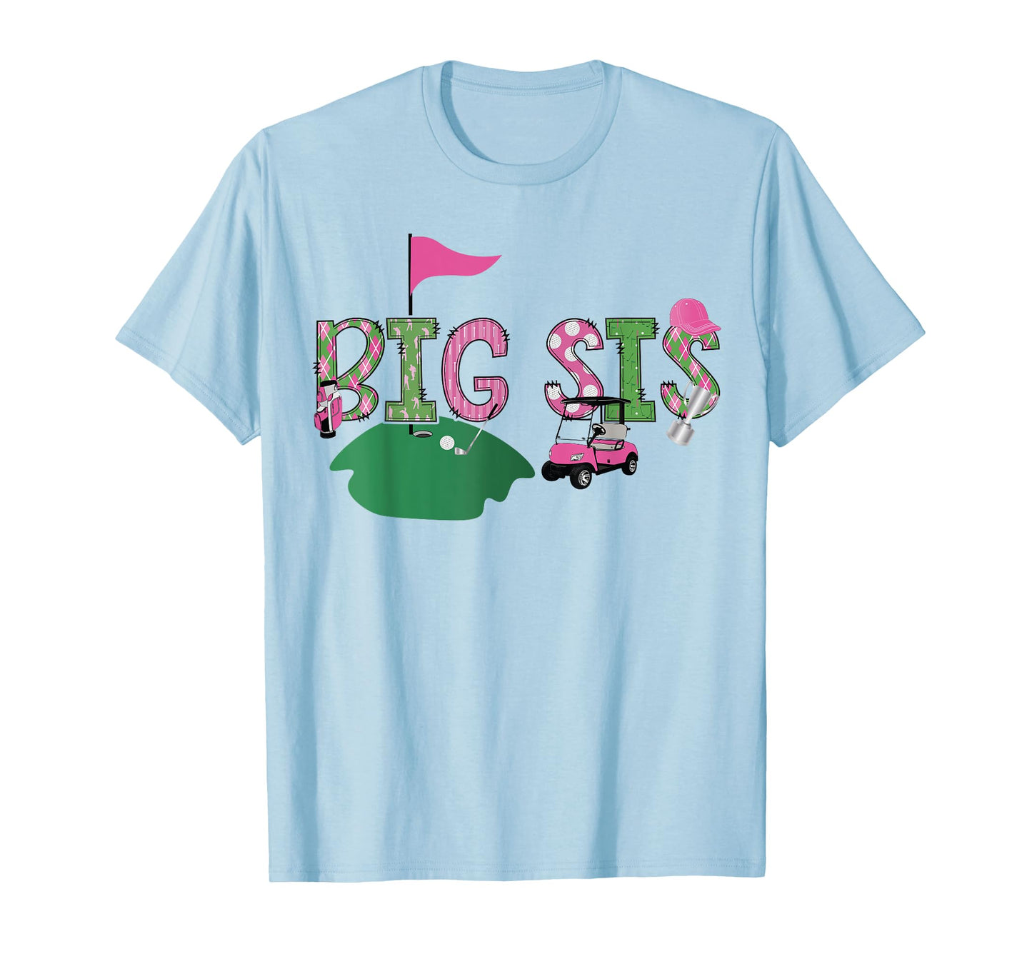 Golf Big Sis Hole In One Golf 1St Birthday Party T-Shirt