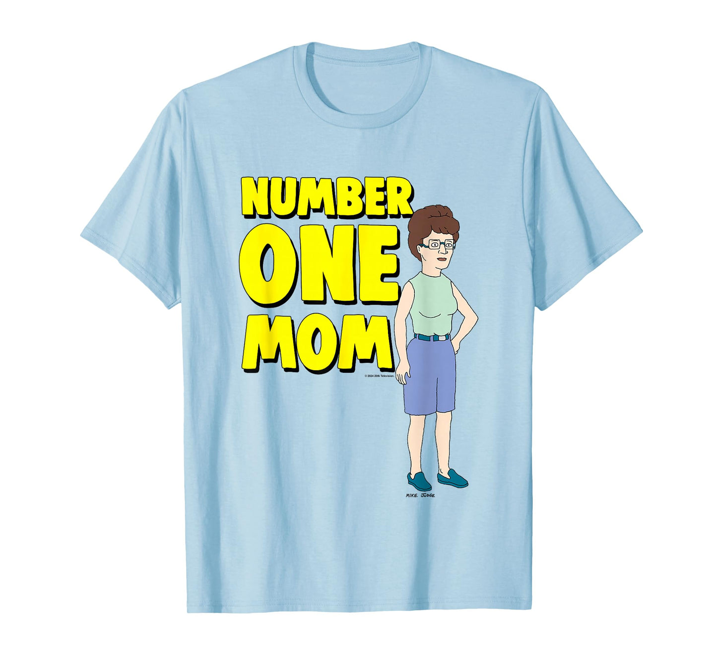 King Of The Hill Mother's Day Number One Mom Peggy Big Logo T-Shirt