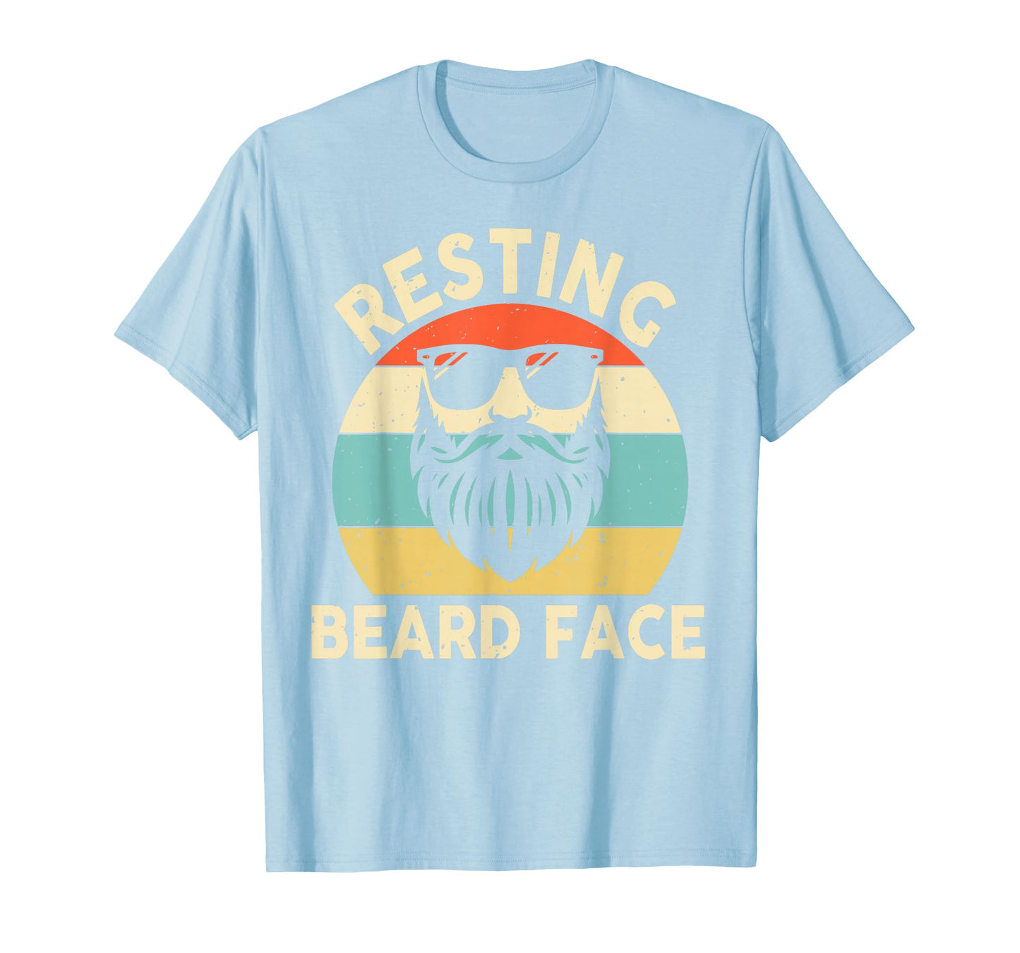 Beard Shirt Men Dad Grandpa Resting Beard Face Father’s Day T-Shirt